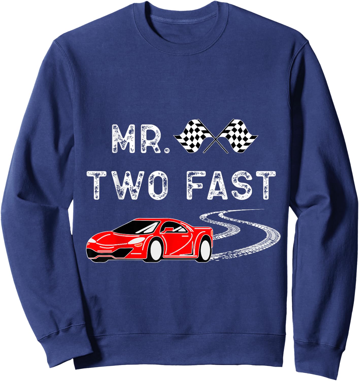 Boy Second Birthday Racer Mr. Two Fast 2nd Race Car Bday Sweatshirt - Sweatshirt | Navy