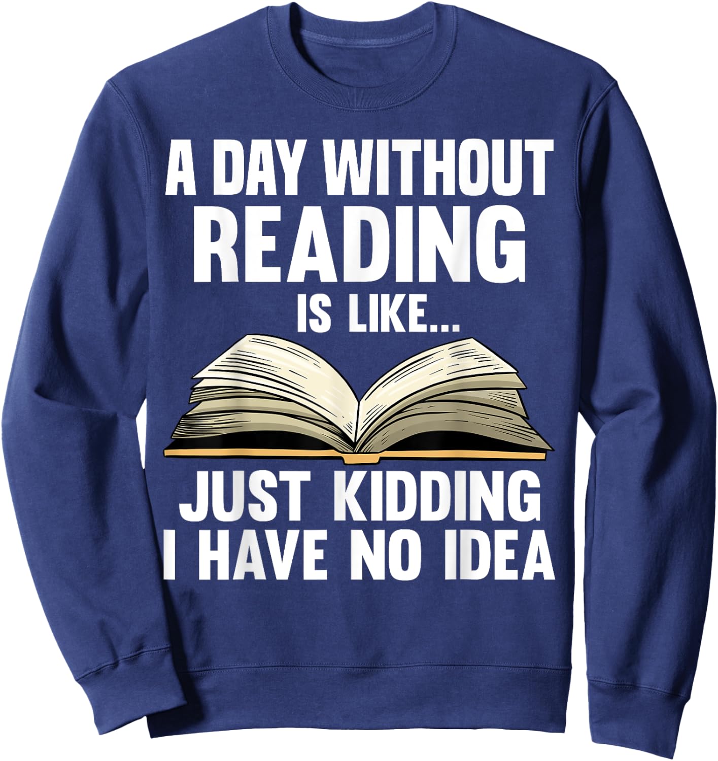 Funny Reading Art Women Reading Book Lover Bookworm Sweatshirt - Sweatshirt | Navy