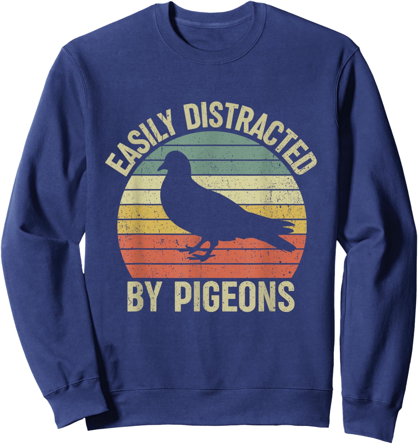 Easily Distracted by Pigeons Sweatshirt - Sweatshirt | Navy
