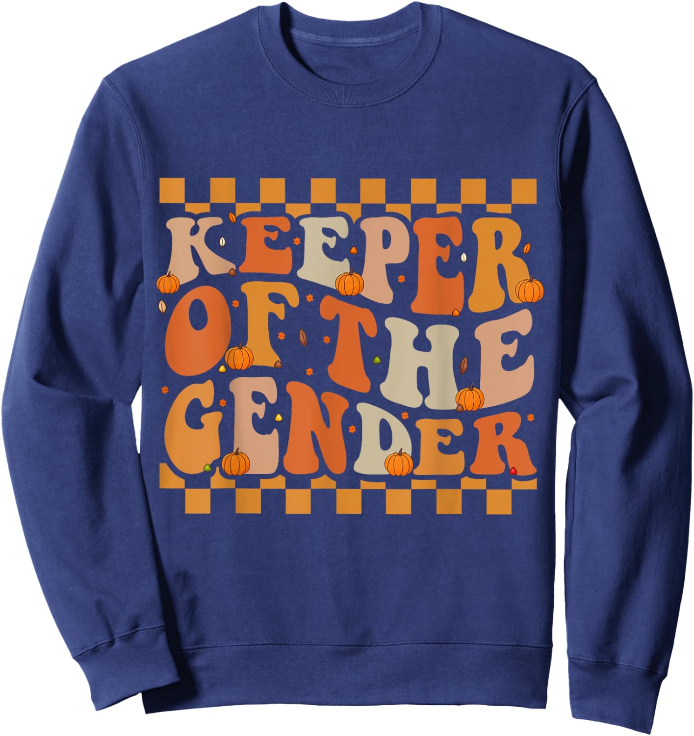 Keeper Of The Gender Fall Groovy Thanksgiving Reveal Baby Sweatshirt - Sweatshirt | Navy