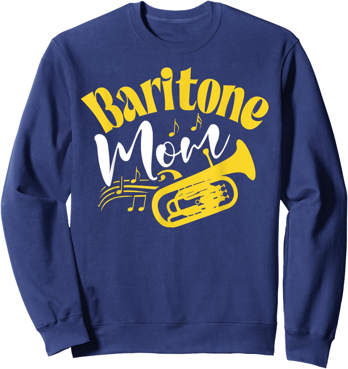 Baritone Mom Marching Band Mother Mama Player Sweatshirt - Sweatshirt | Navy