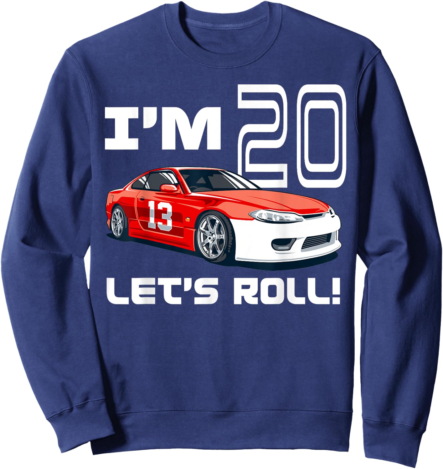 Race Car 20th Birthday Boy Racecar Racing 20 Year Old & Sweatshirt - Sweatshirt | Navy