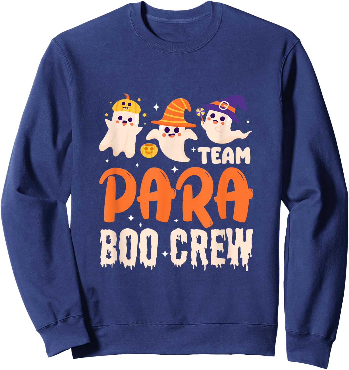 Team Para Boo Crew Paraprofessional Ghost Halloween Sweatshirt - Sweatshirt | Navy