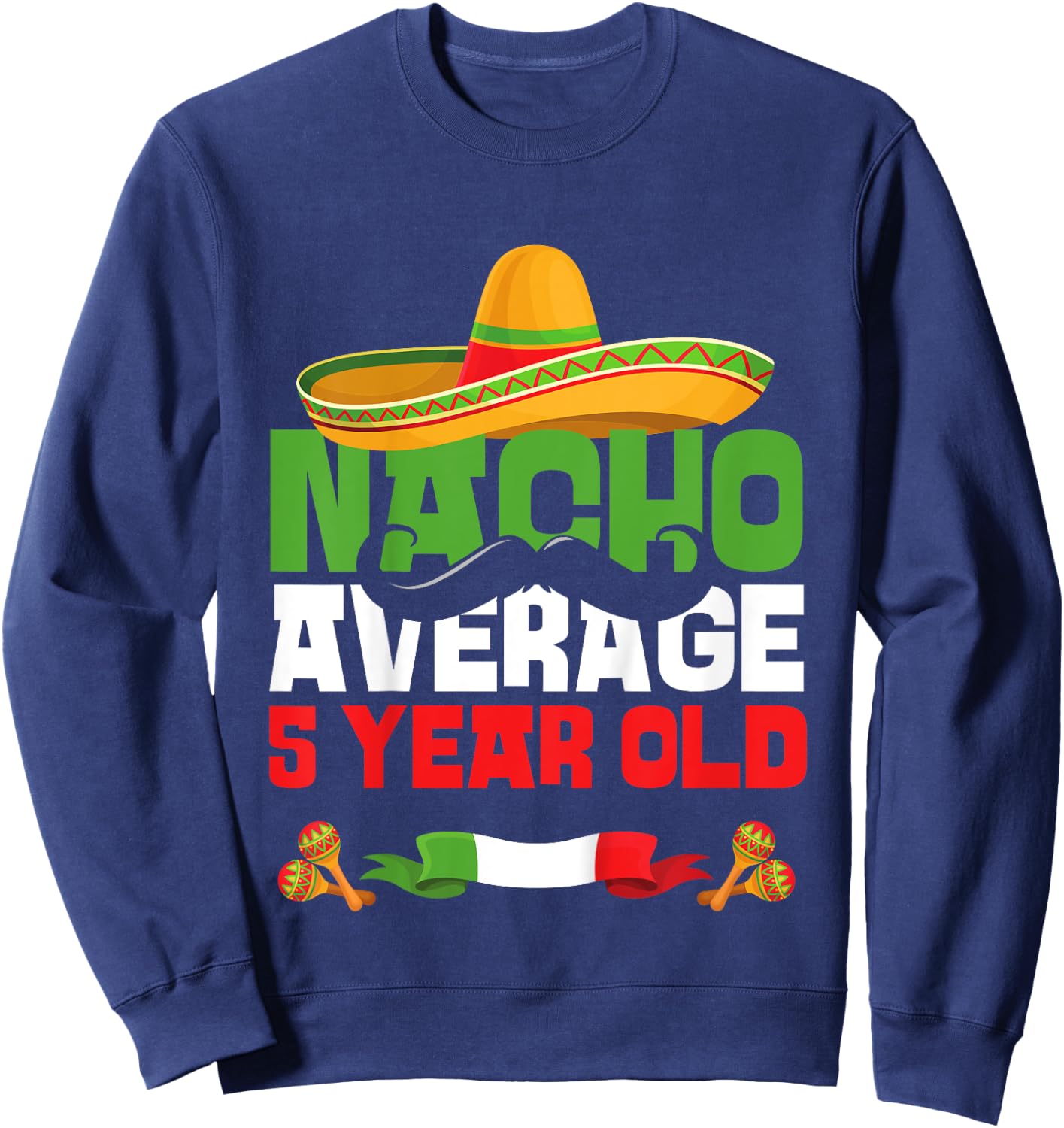 Kids 5 Year Old Mexican Fiesta 5th Birthday Party Cinco De Mayo Sweatshirt - Sweatshirt | Navy