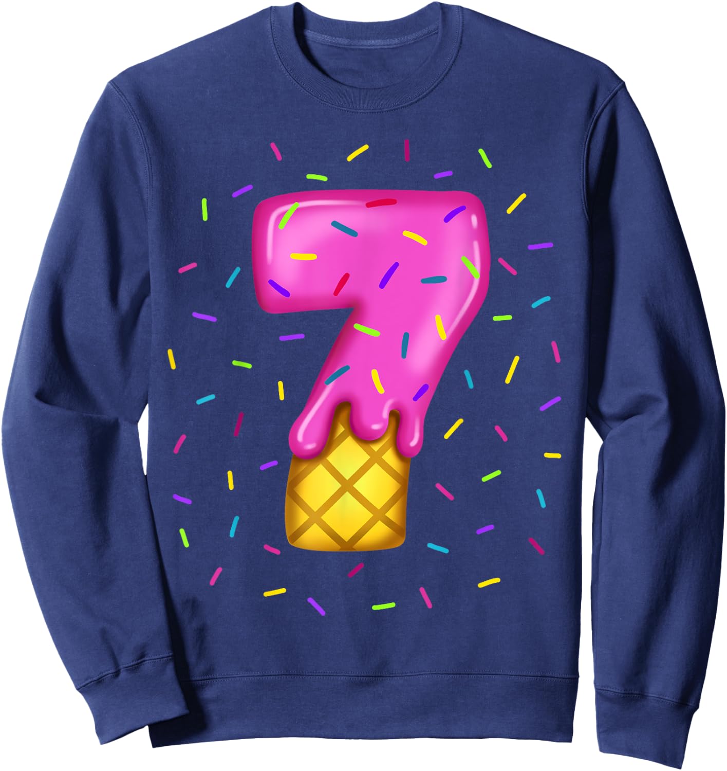 Pink Melting Ice cream Number 7 th birthday sweets sprinkles Sweatshirt - Sweatshirt | Navy
