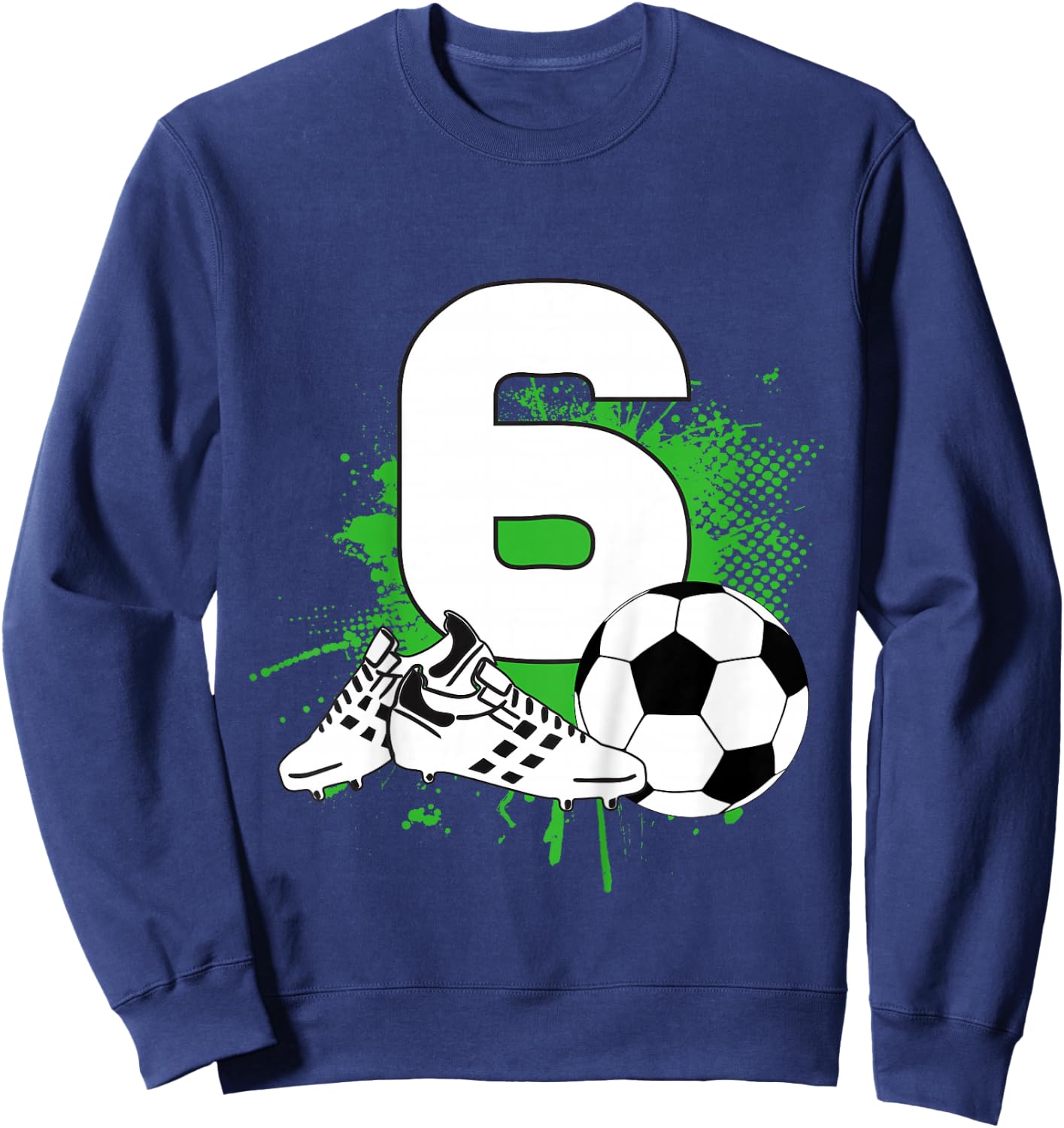 6th Birthday Boys 6 Years Soccer Football Player Birthday Sweatshirt - Sweatshirt | Navy