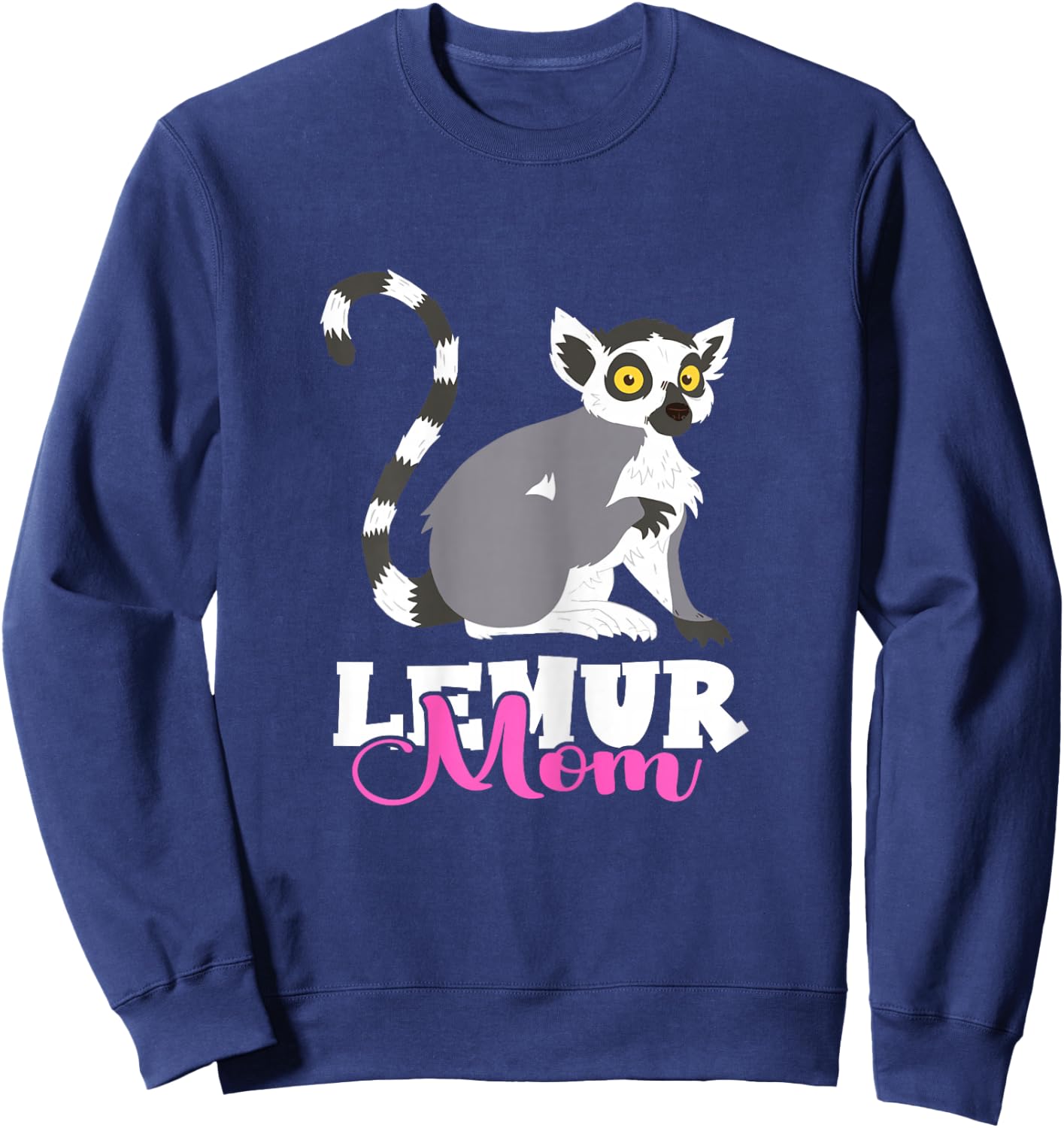 Cute Lemur Monkey Funny Lemur Lover Madagascar Lemur Mom Sweatshirt - Sweatshirt | Navy