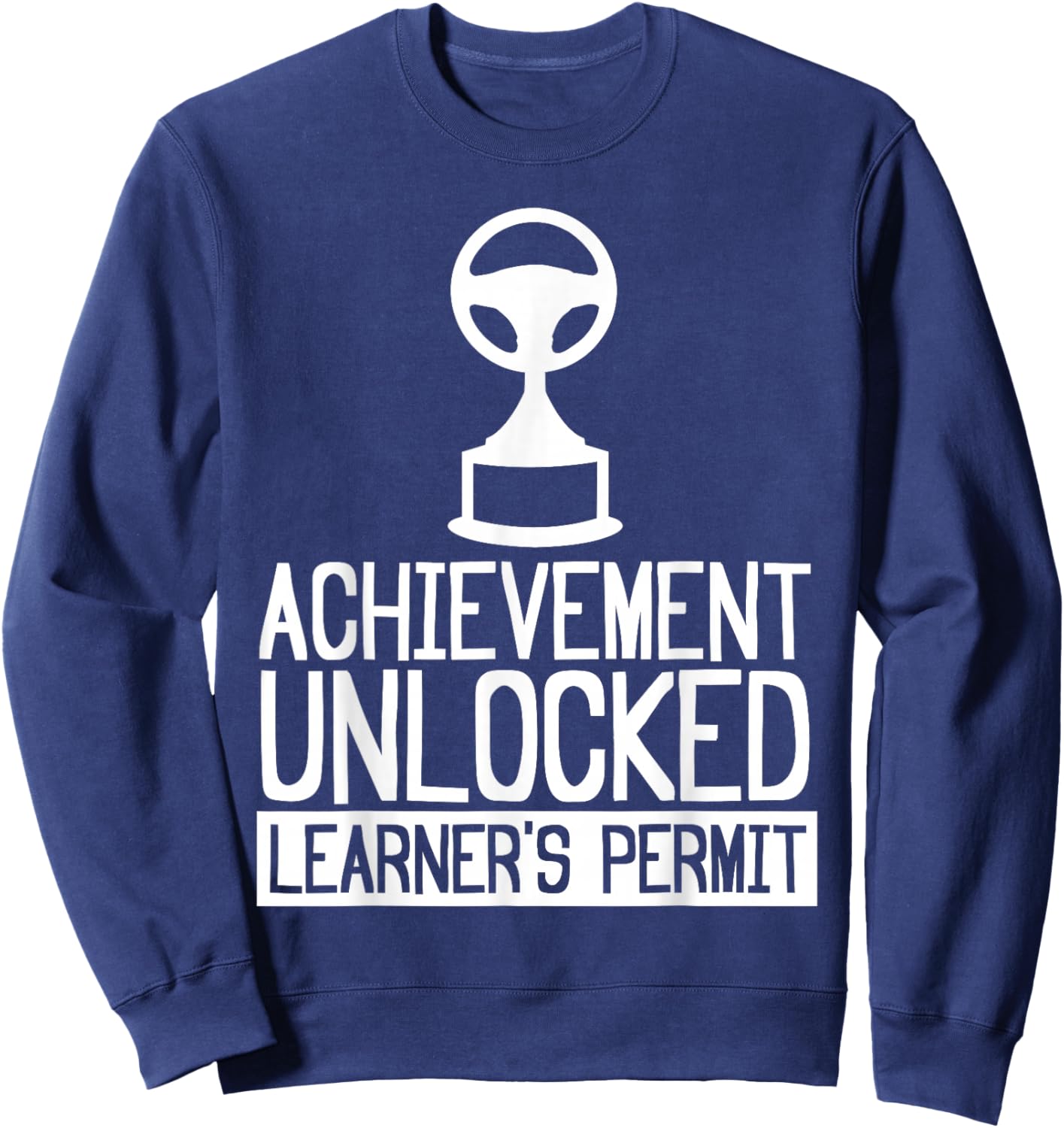 New Driver Learner Permit Driving School - Driver's License Sweatshirt - Sweatshirt | Navy