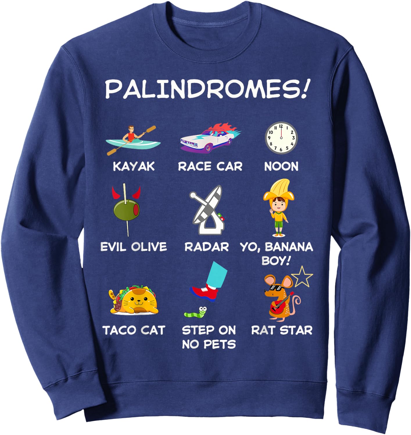 Funny Palindromes Set for Palindromists Word Play Games Pun Sweatshirt - Sweatshirt | Navy