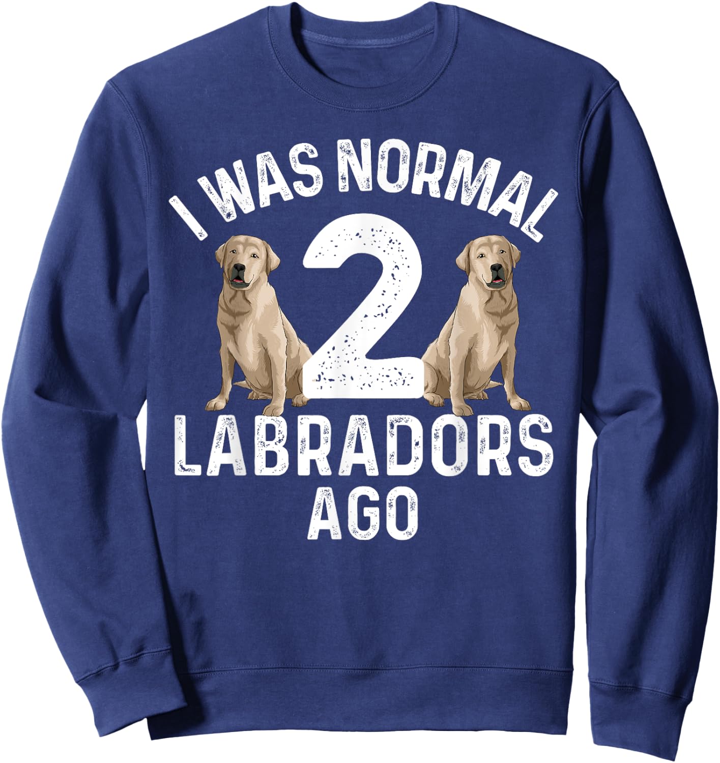 Cute Labrador Design Women Labrador Retriever Lovers Sweatshirt - Sweatshirt | Navy