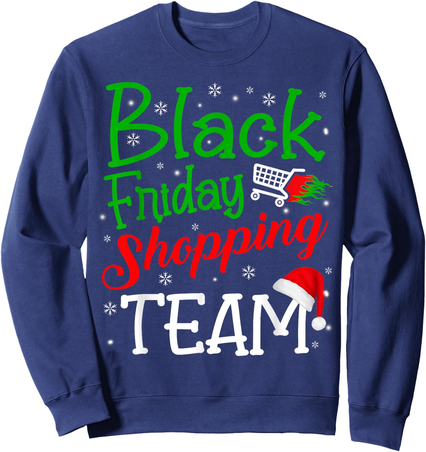 Friday Shopping Team Christmas Black Shopping Family Group Sweatshirt - Sweatshirt | Navy
