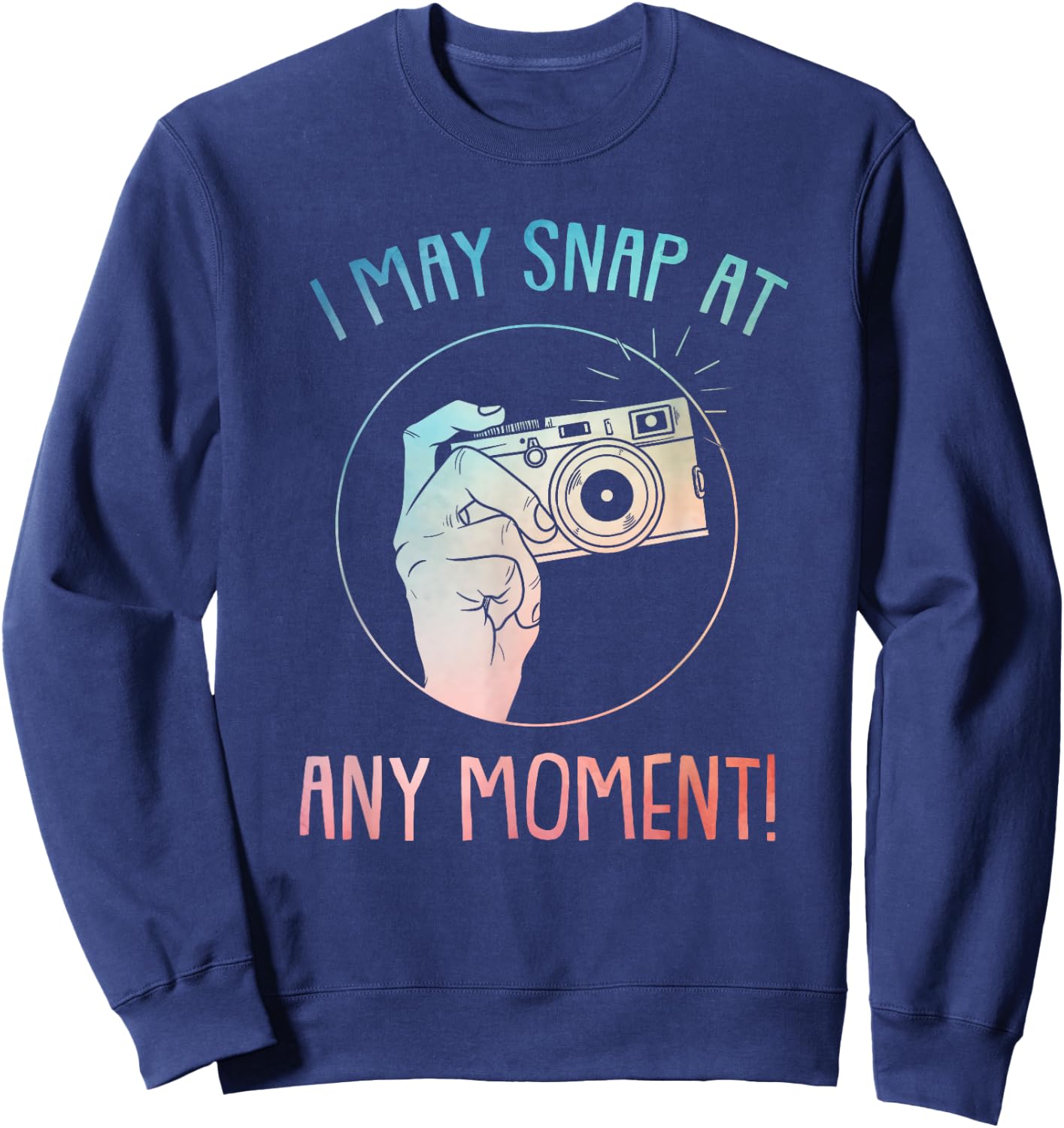 Funny Photography Art Women Camera Gag Photographer Sweatshirt - Sweatshirt | Navy
