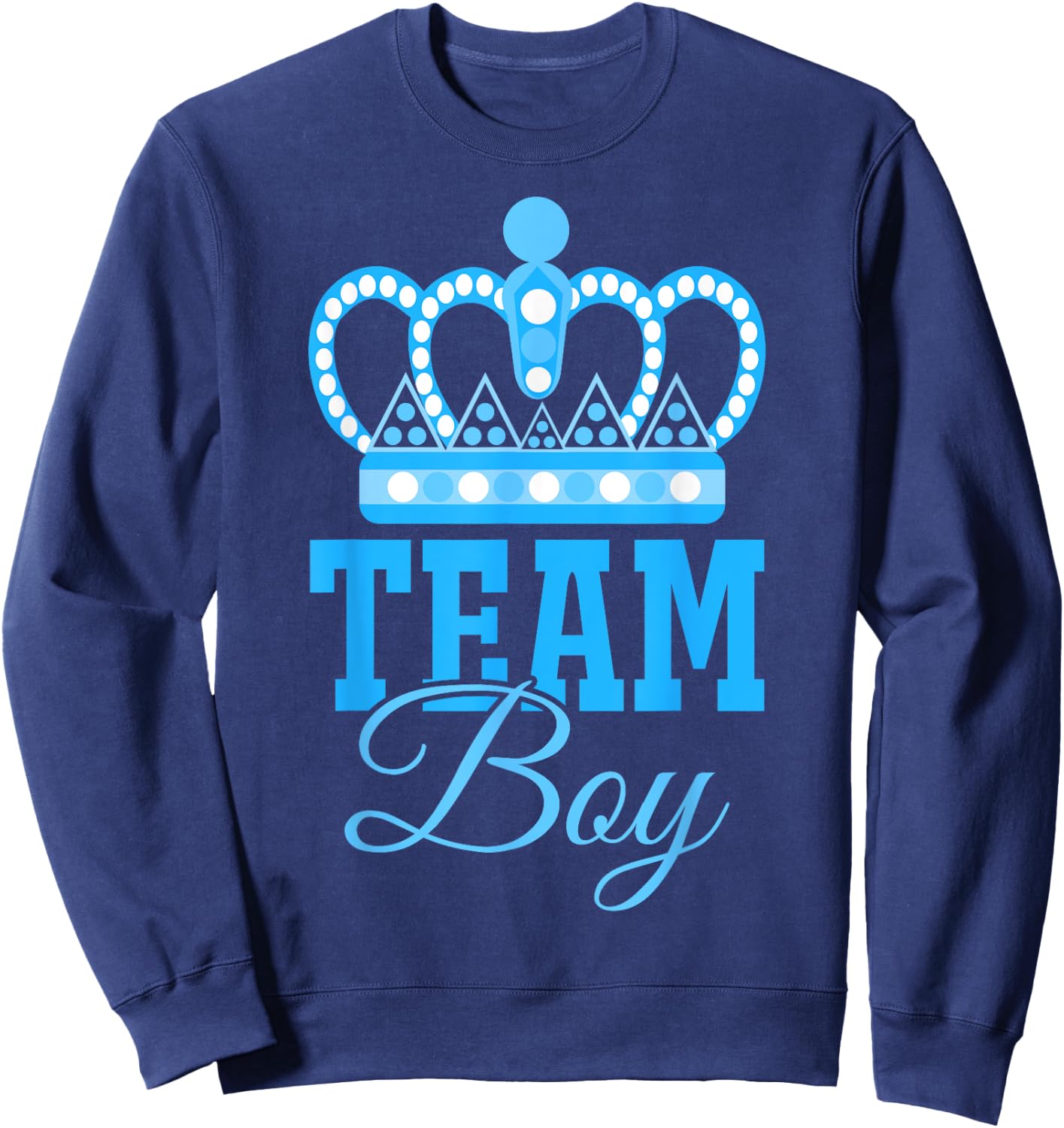 Team Boy Team Girl Blue Gender Reveal Party Matching Family Sweatshirt - Sweatshirt | Navy