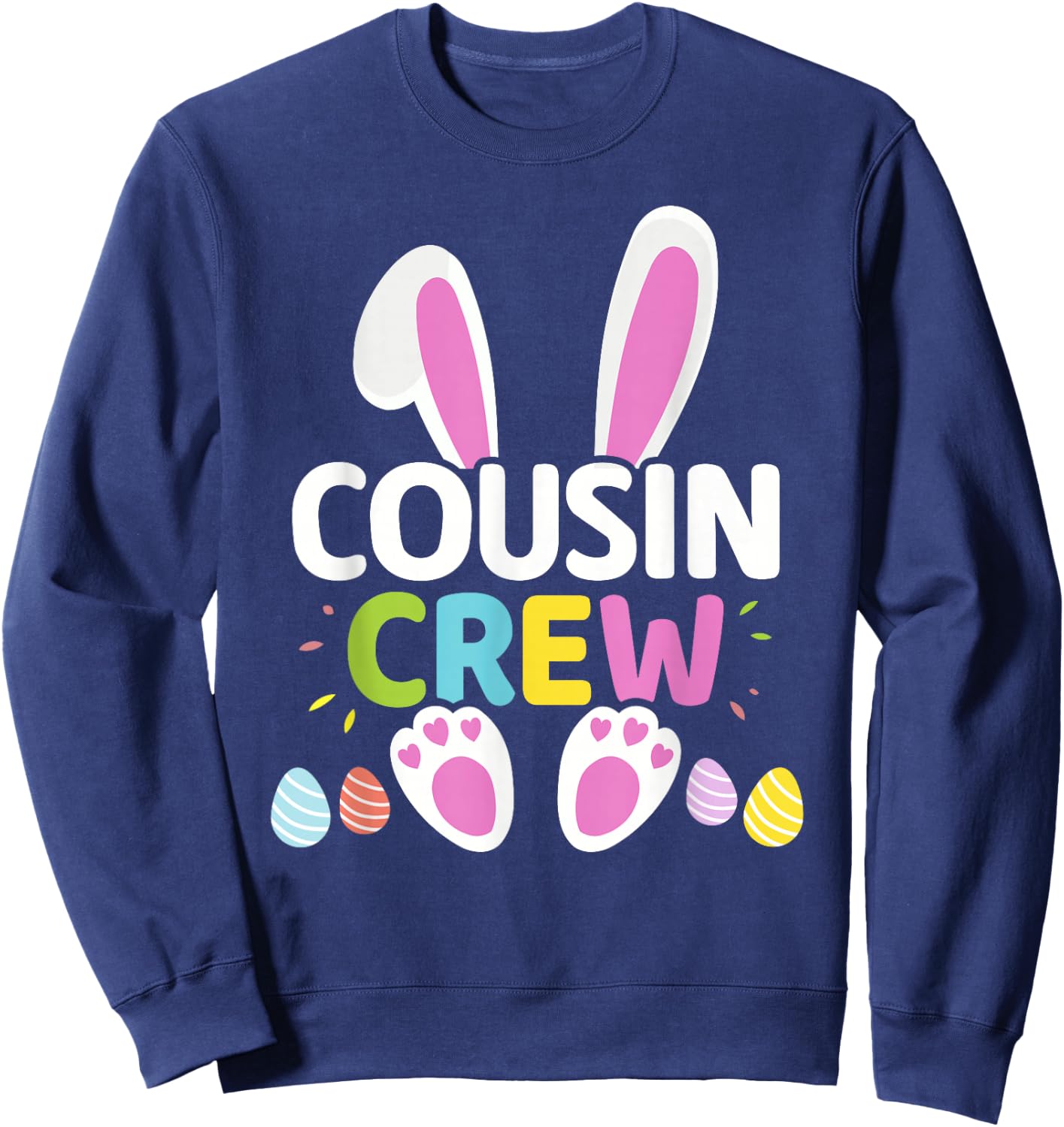 Easter cousin crew with bunny and eggs for family Sweatshirt - Sweatshirt | Navy