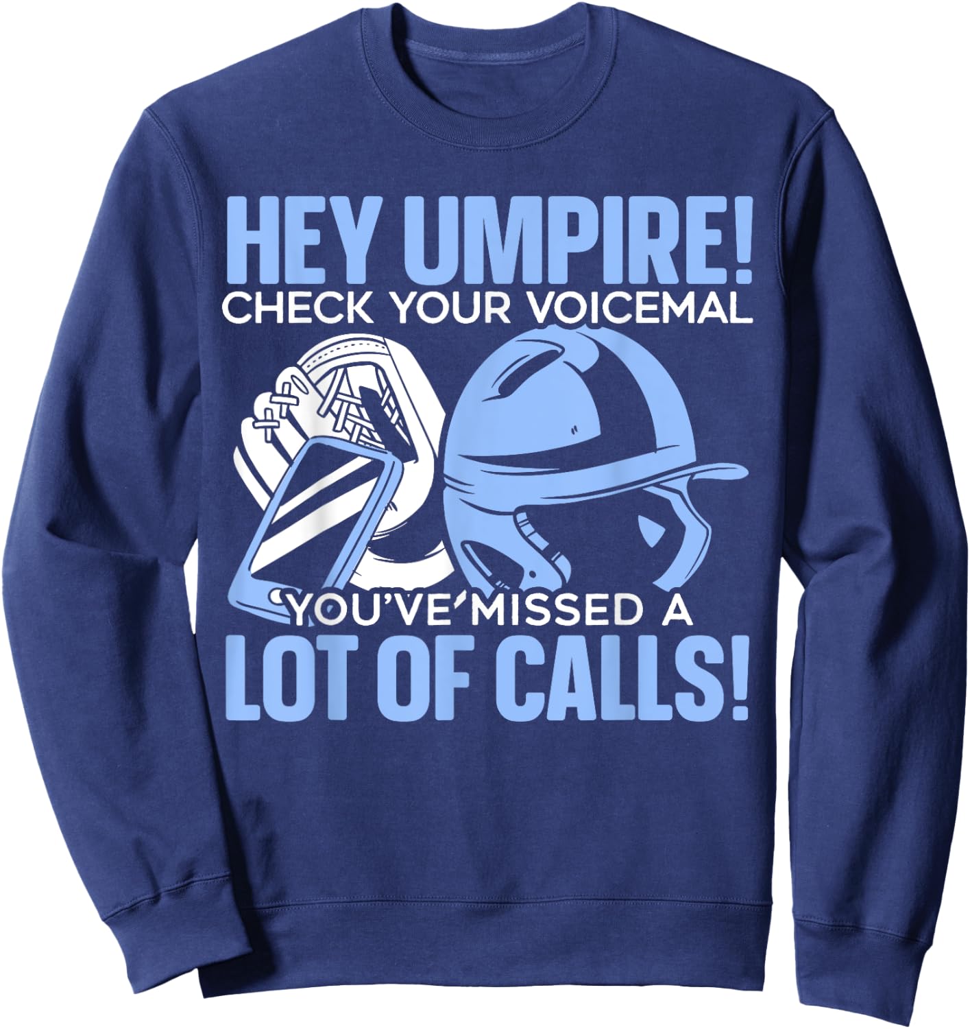 Baseball Umpire Baseball Lover SteMi Apparel Baseball Team Sport Sweatshirt - Sweatshirt | Navy