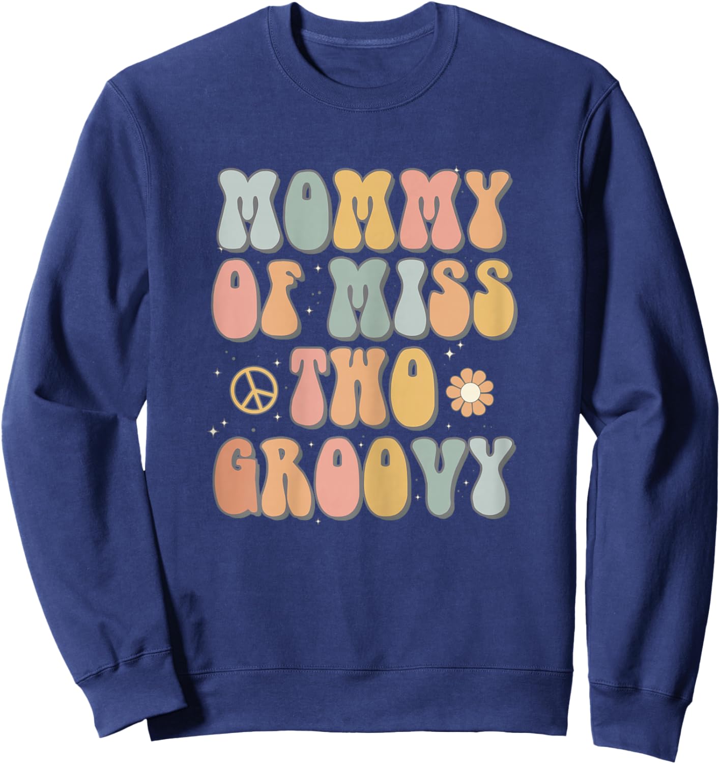 Mommy Mom Two Groovy Second Birthday Retro 2nd Bday Party Sweatshirt - Sweatshirt | Navy