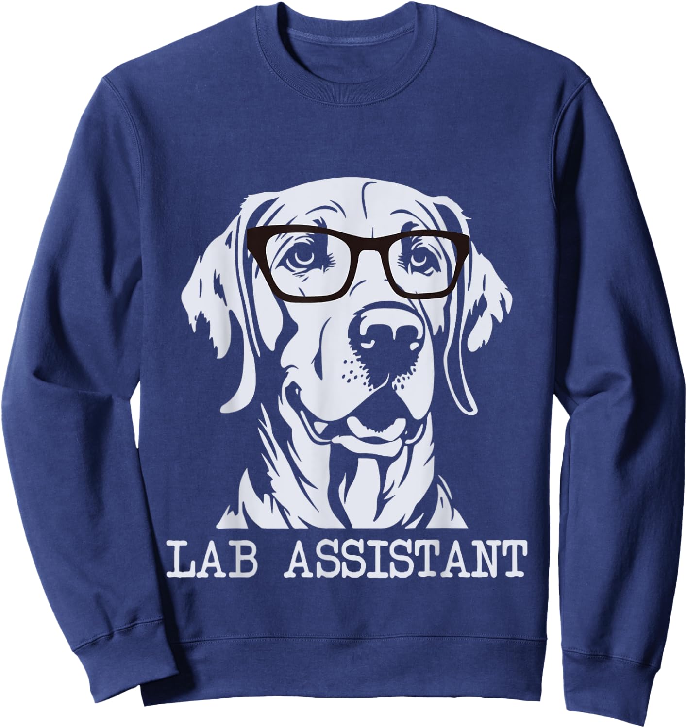 Funny Labrador Shirts - Labrador Retriever Dog Lover Puppy Breeder Sweatshirt - Sweatshirt | Navy