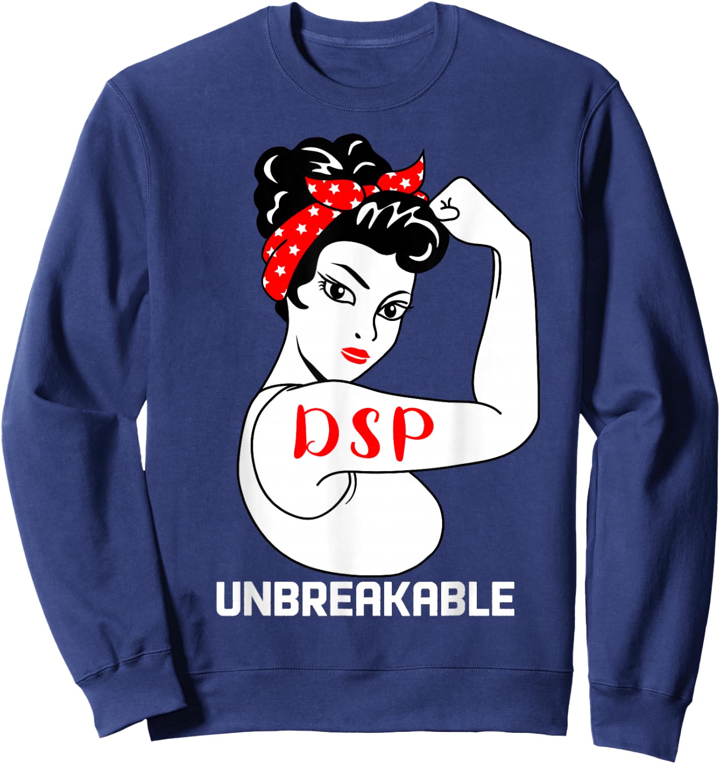 DSP Unbreakable Funny Direct Support Professional Sweatshirt - Sweatshirt | Navy