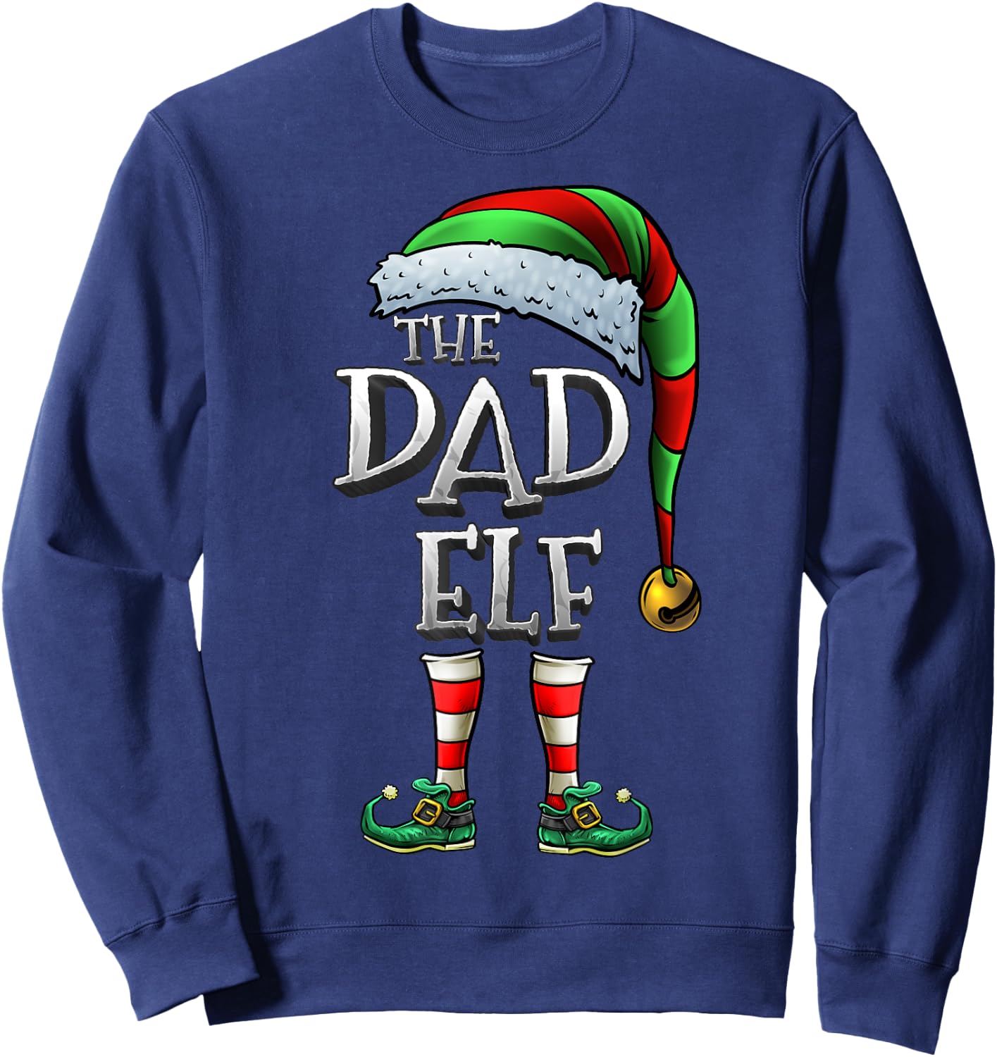 The Dad Elf Shirt Matching Family Dad Christmas Elf Sweatshirt - Sweatshirt | Navy