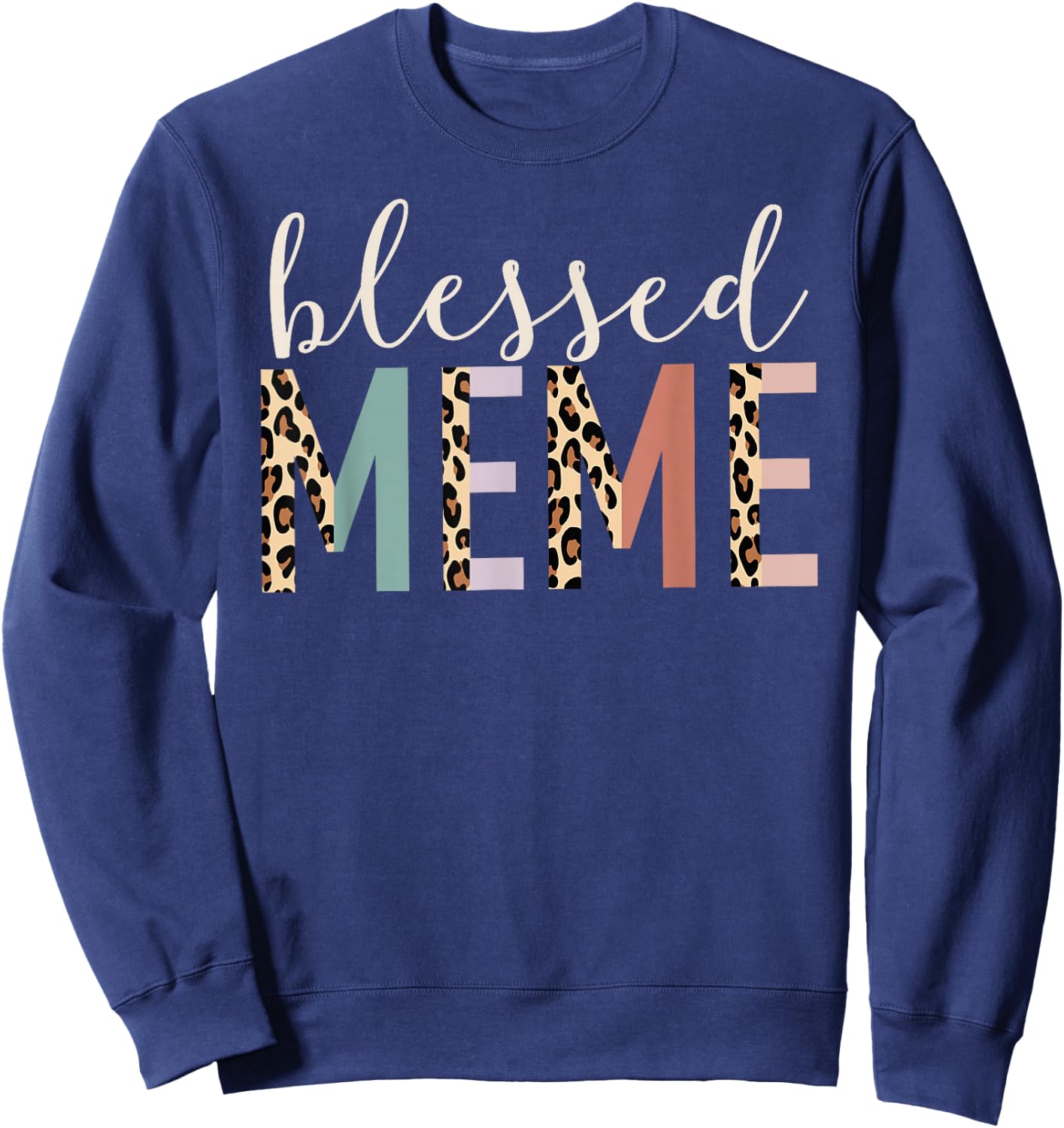 Blessed Meme Cute Leopard Print Sweatshirt - Sweatshirt | Navy