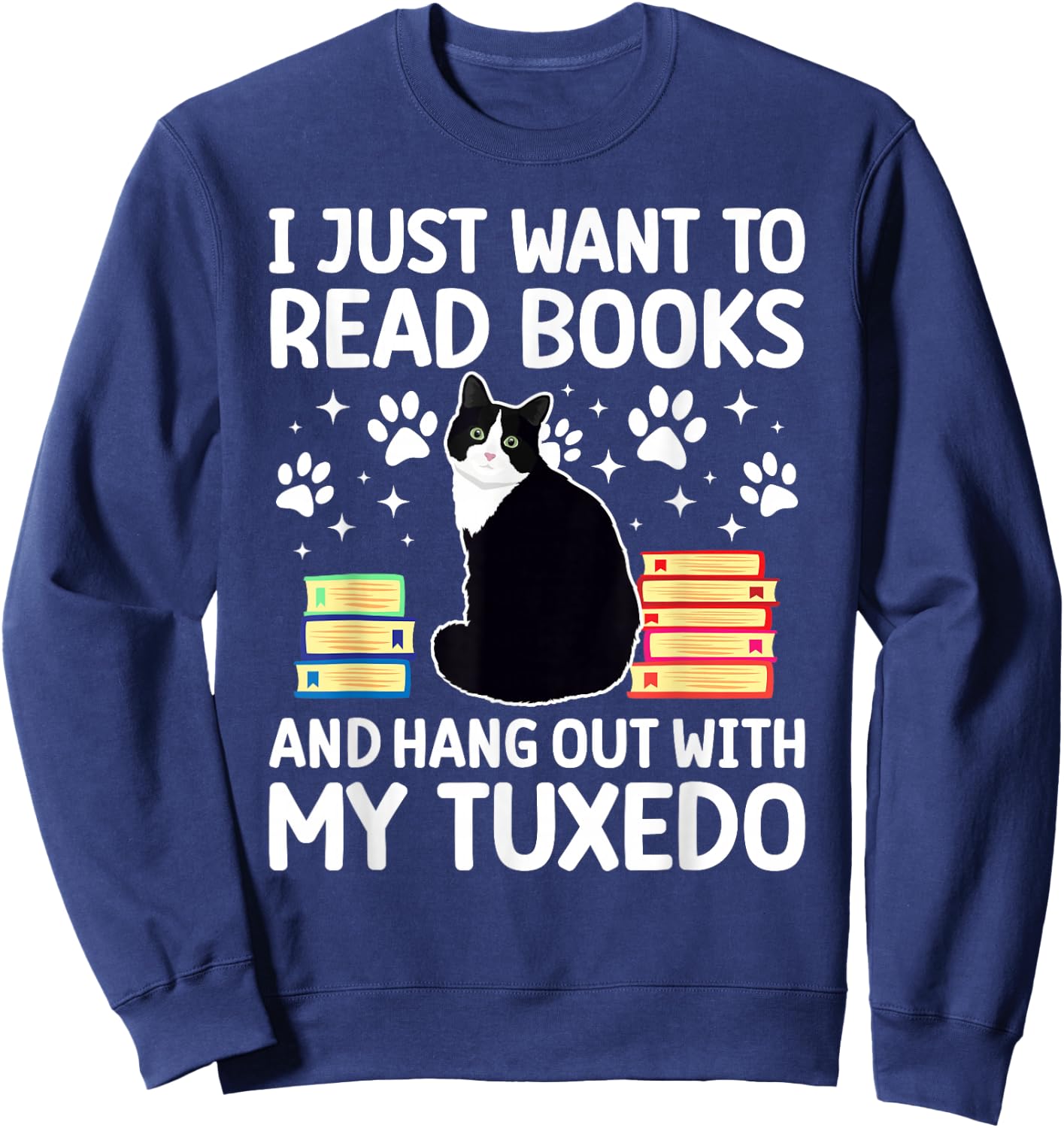 Hang Out with My Tuxedo Cat Owner Tuxedo Cat Lover Sweatshirt - Sweatshirt | Navy