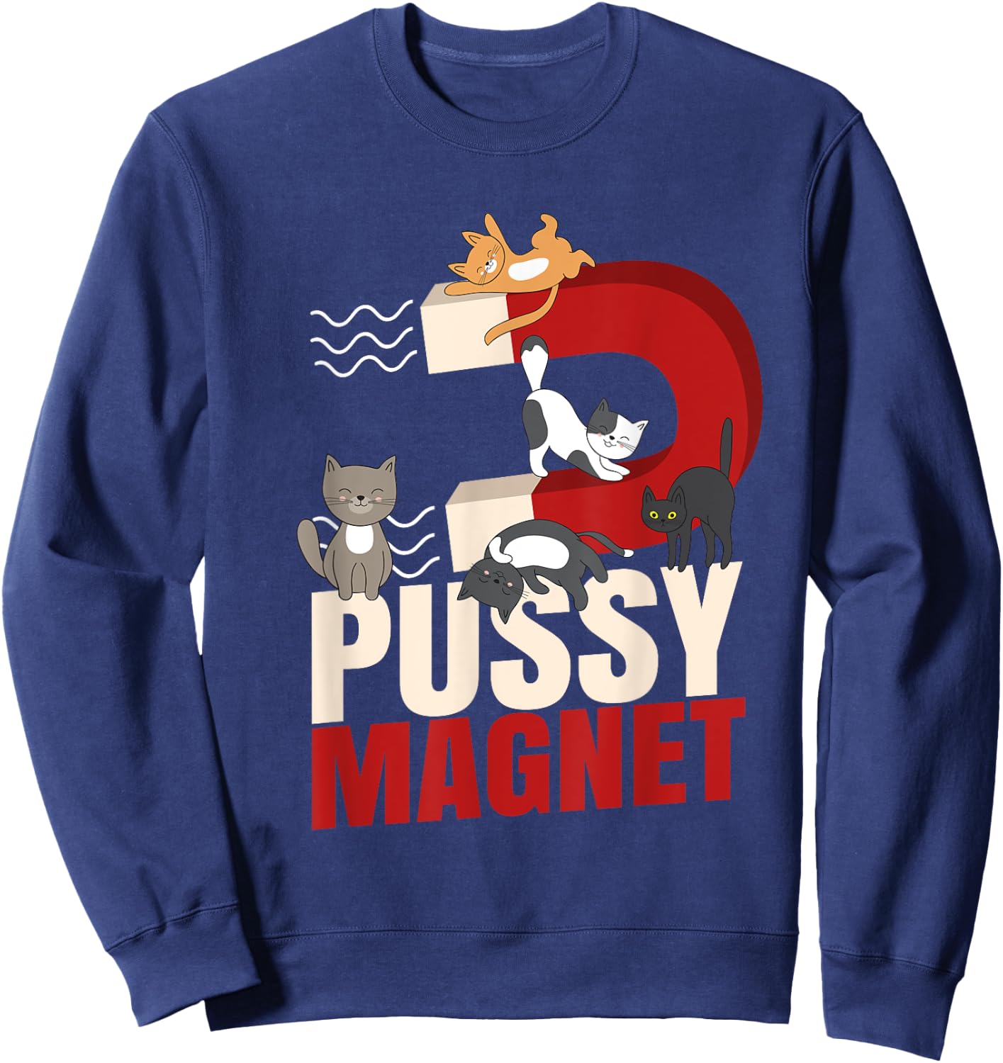 Felidae BKH Pussy Magnet for Cats Accessories Kitten Sweatshirt - Sweatshirt | Navy