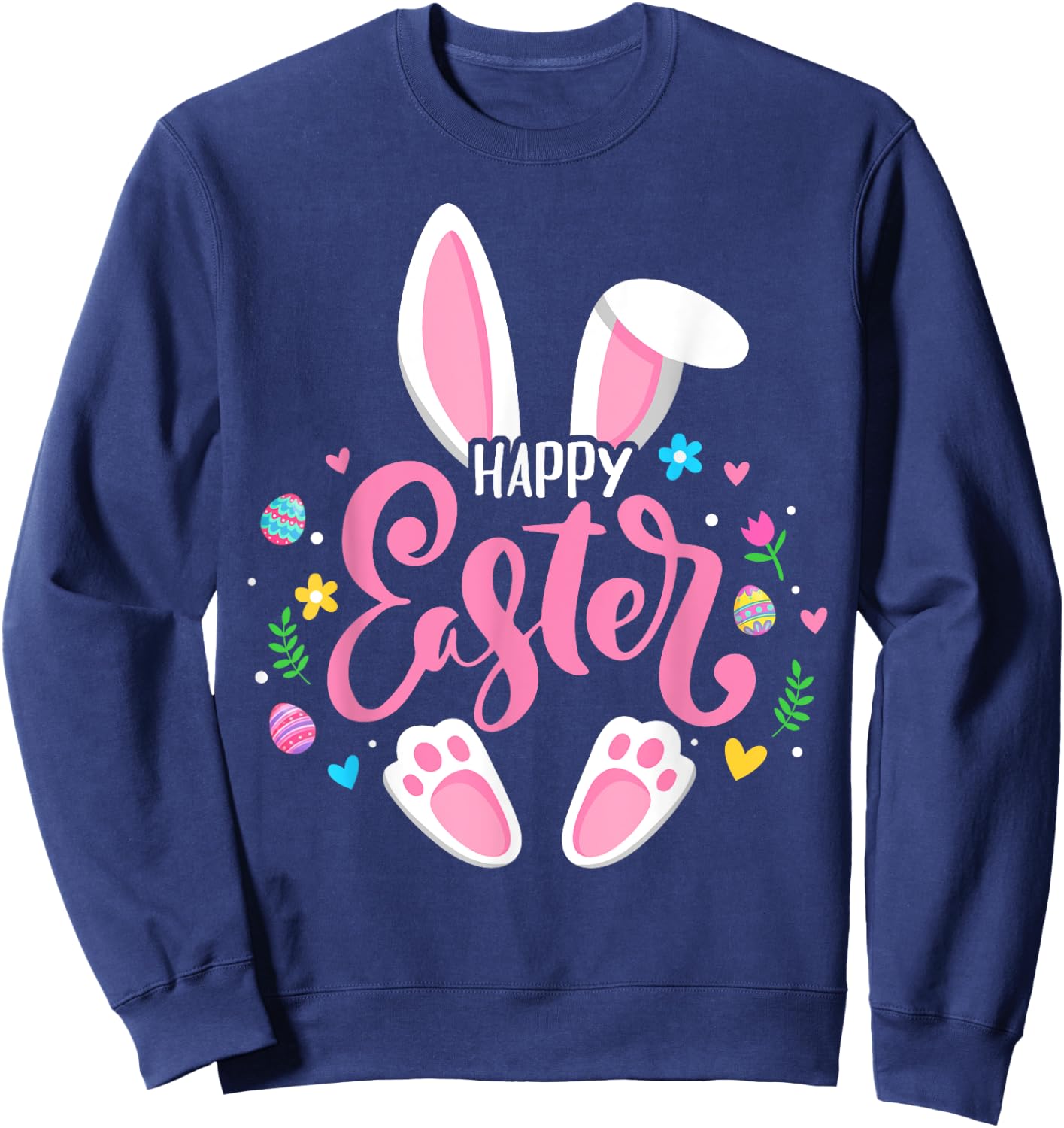 Happy Easter Bunny Easter Egg Hunt Squad Easter Women Family Sweatshirt - Sweatshirt | Navy