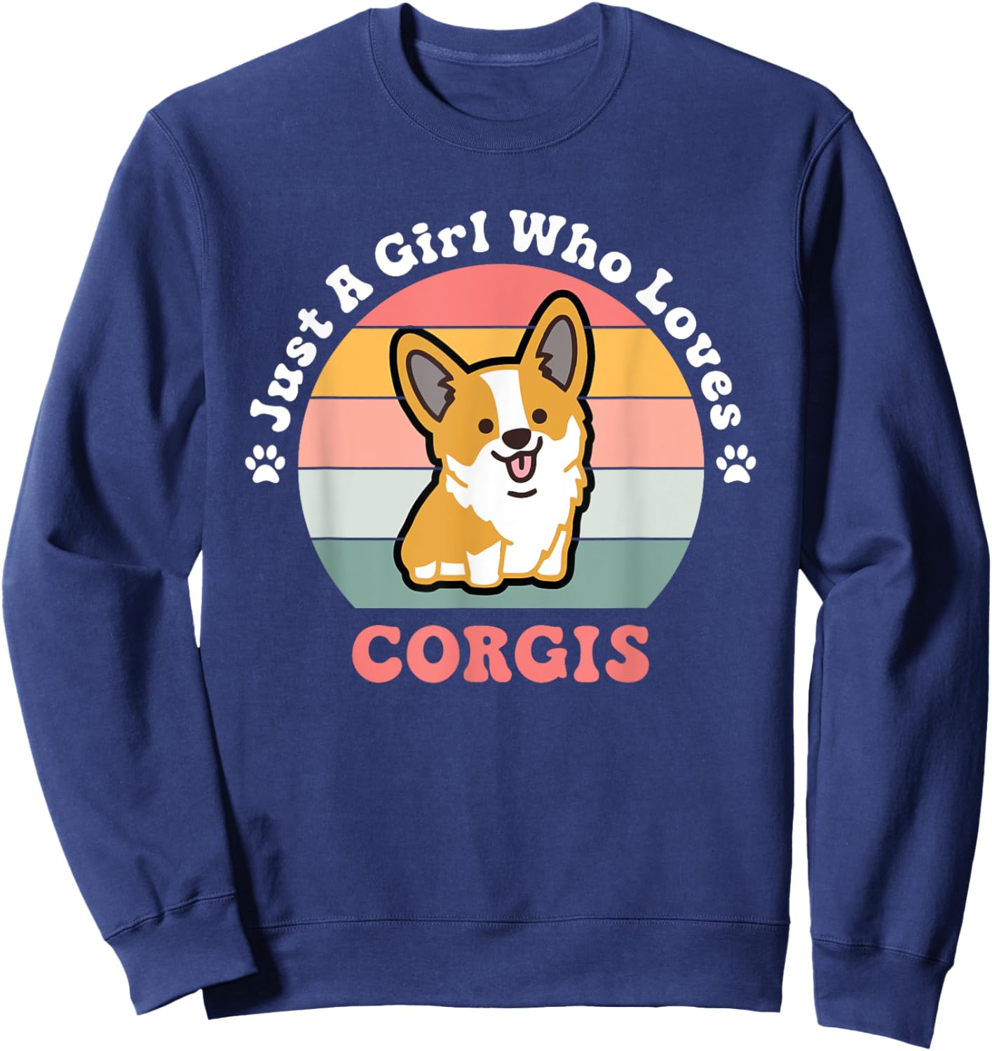 Just A Girl Who Loves Corgis Corgi Dog Design Sweatshirt - Sweatshirt | Navy