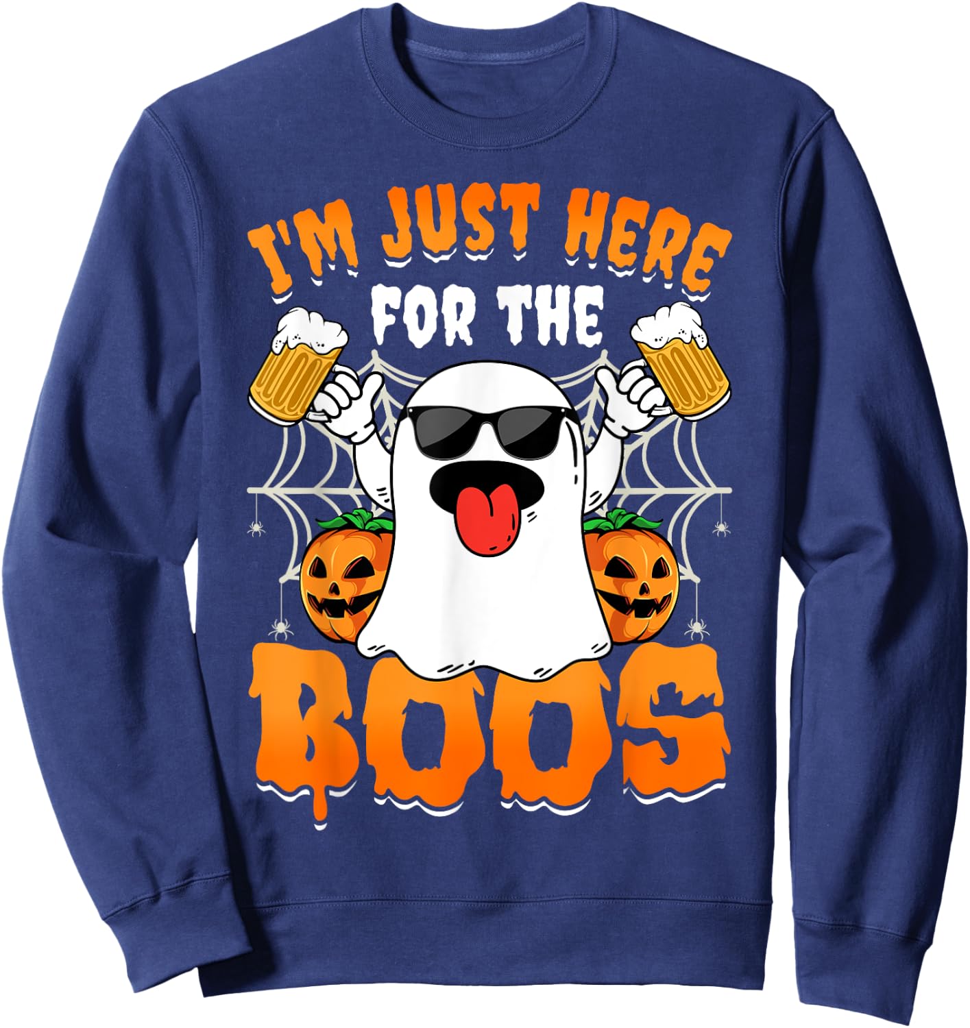 Funny Halloween Ghost Costume I'm Just Here For The Boos Sweatshirt - Sweatshirt | Navy