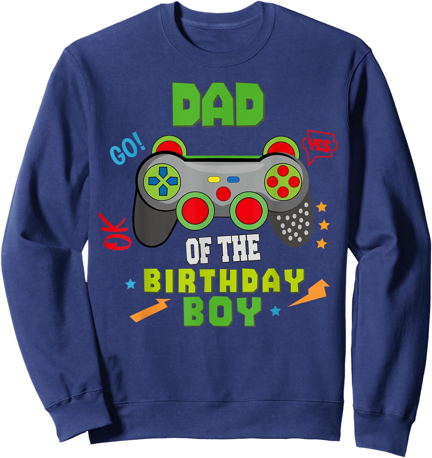 Dad of The Birthday for Boy Video Gamer Birthday Sweatshirt - Sweatshirt | Navy