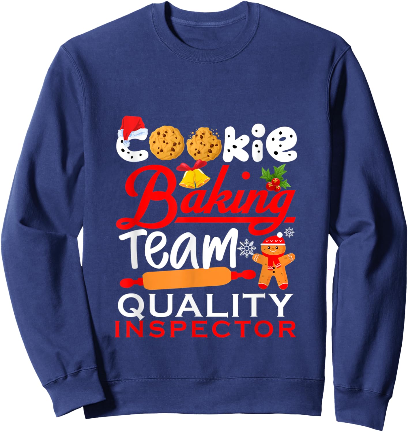 Cookie Baking Team Quality Inspector Funny christmas Holiday Sweatshirt - Sweatshirt | Navy