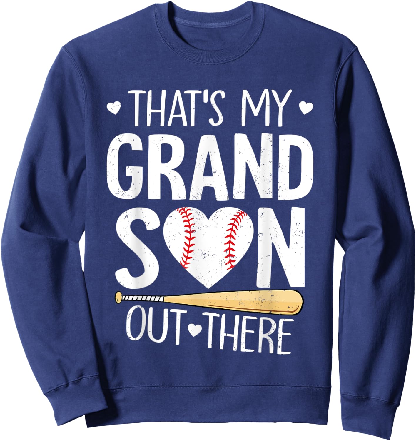Baseball Funny That's My Grandson Out There Baseball Sweatshirt - Sweatshirt | Navy