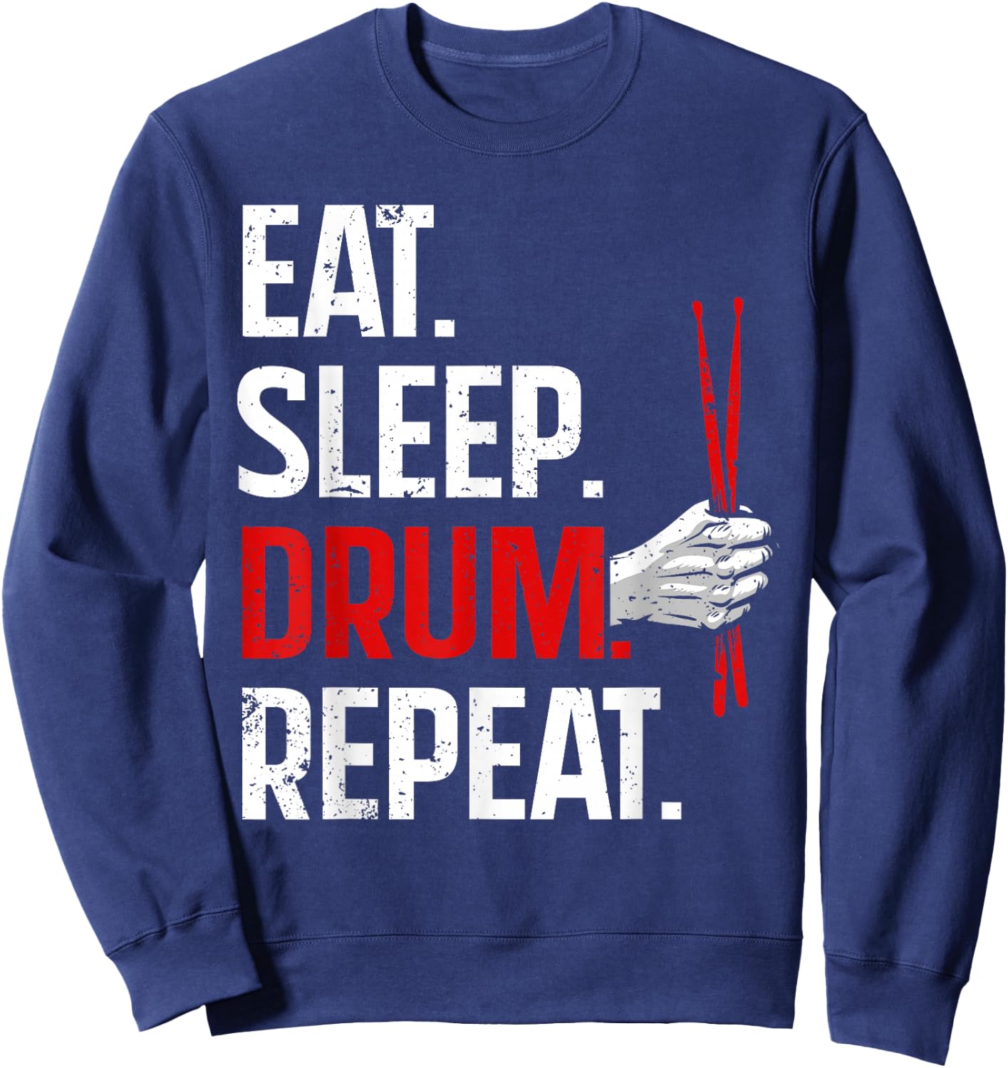 Funny Drumming Design Women Drummer Drumming Drum Sweatshirt - Sweatshirt | Navy