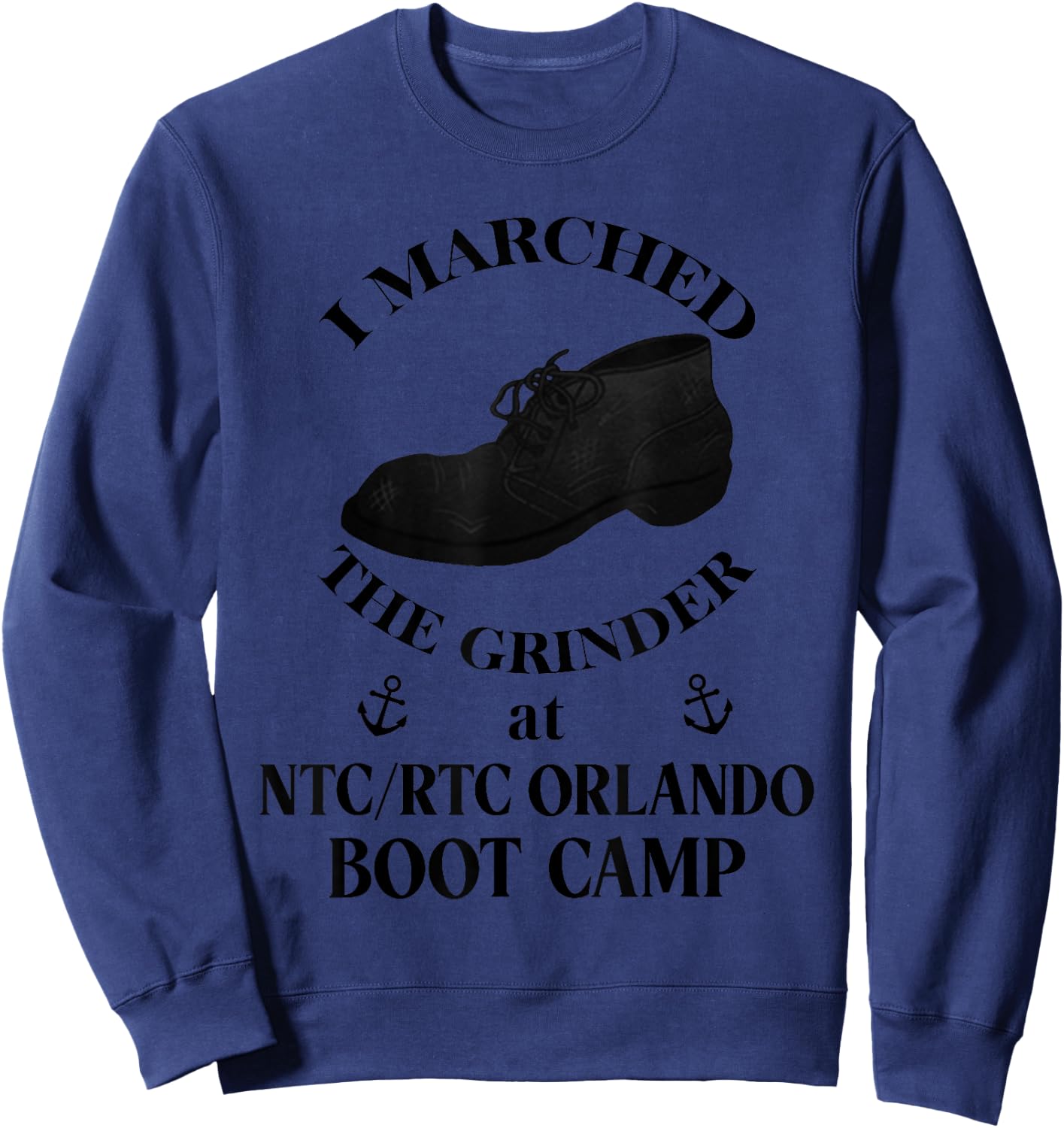 NTC RTC Orlando Boot Camp funny Sailor Sweatshirt - Sweatshirt | Navy