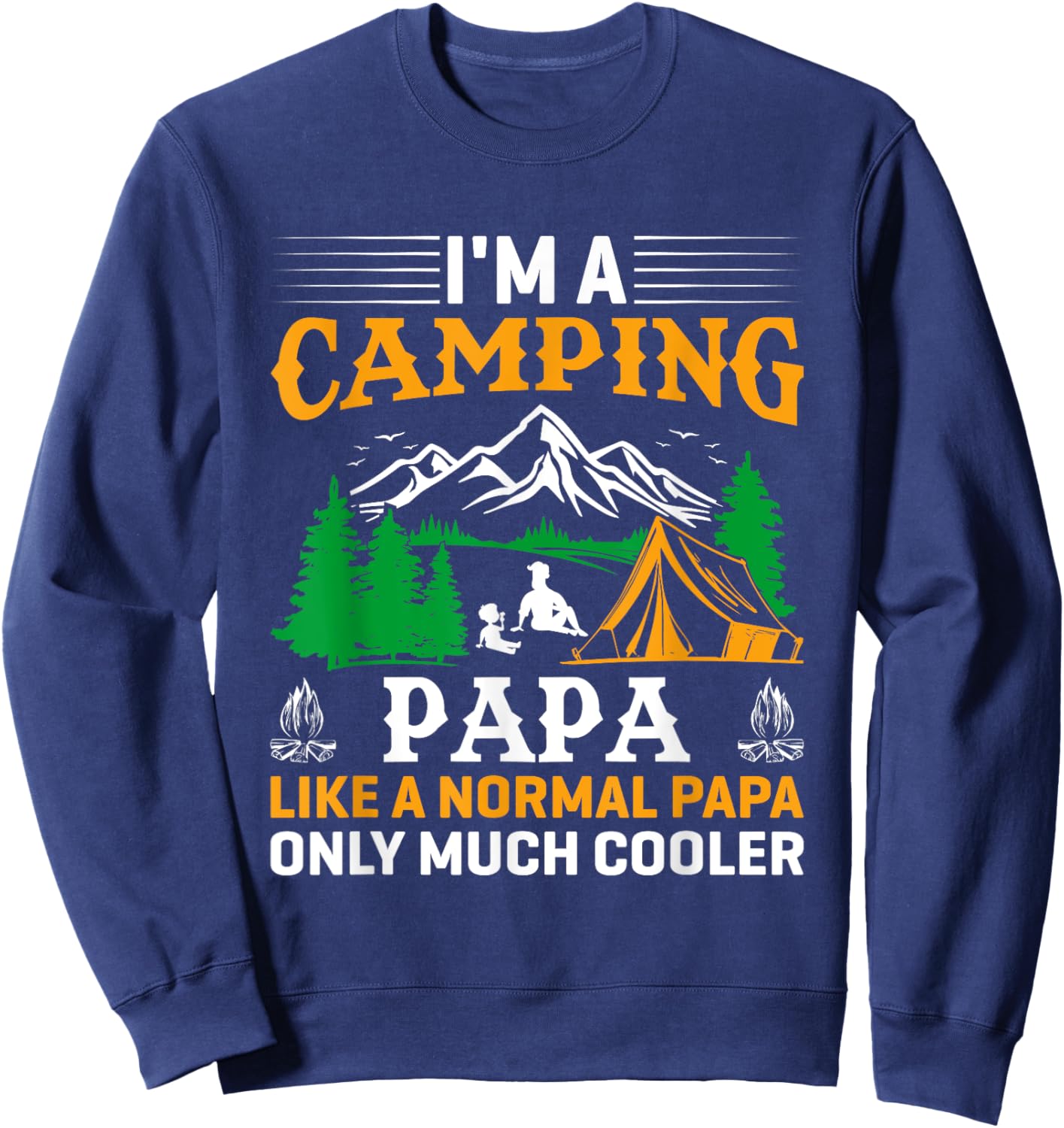 Papa Camping Fathers Day Funny Camper Dad Grandpa Men Sweatshirt - Sweatshirt | Navy
