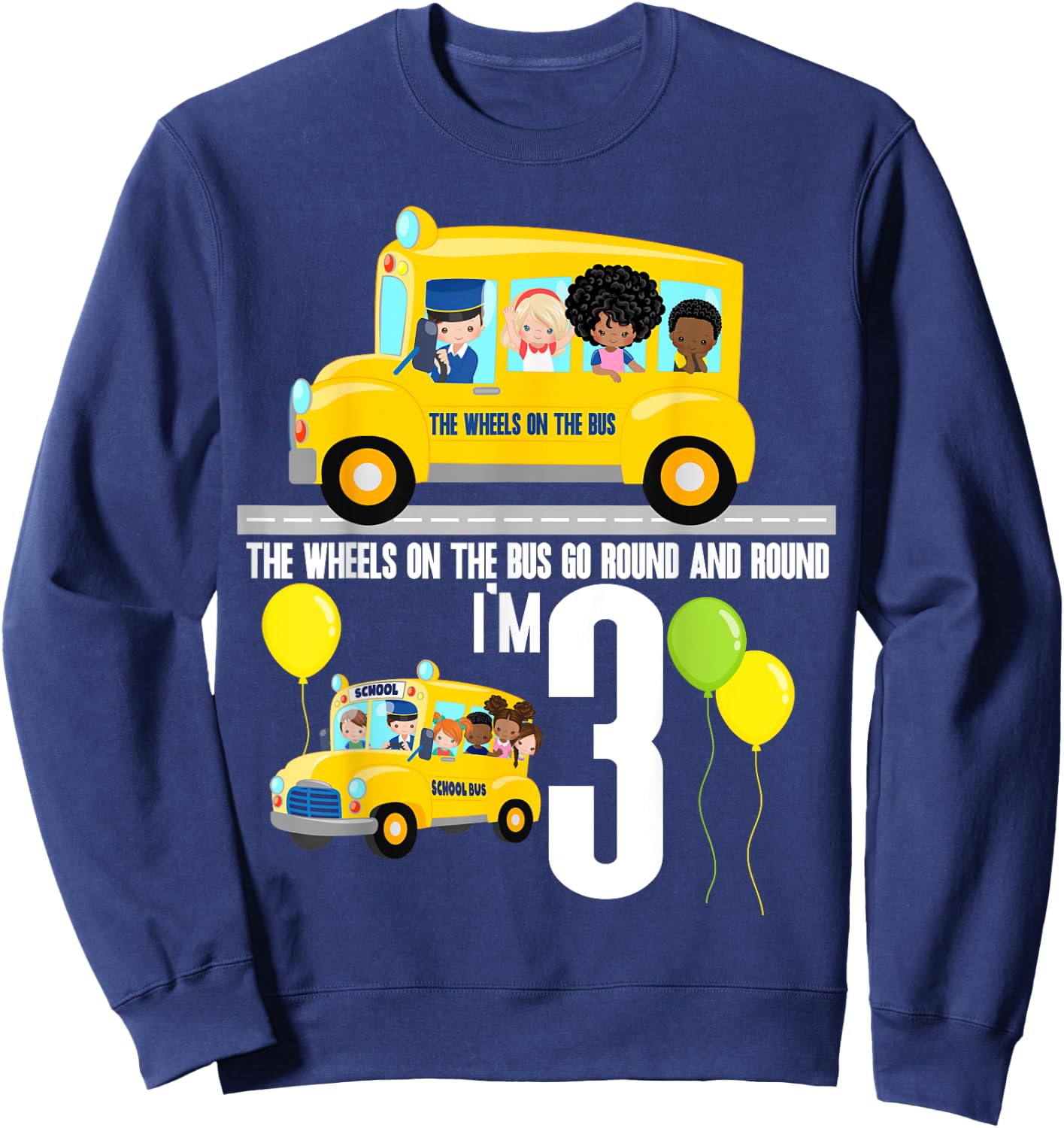 The Wheels On The Bus Kids 3rd Birthday Nursery Song Rhyme Sweatshirt - Sweatshirt | Navy