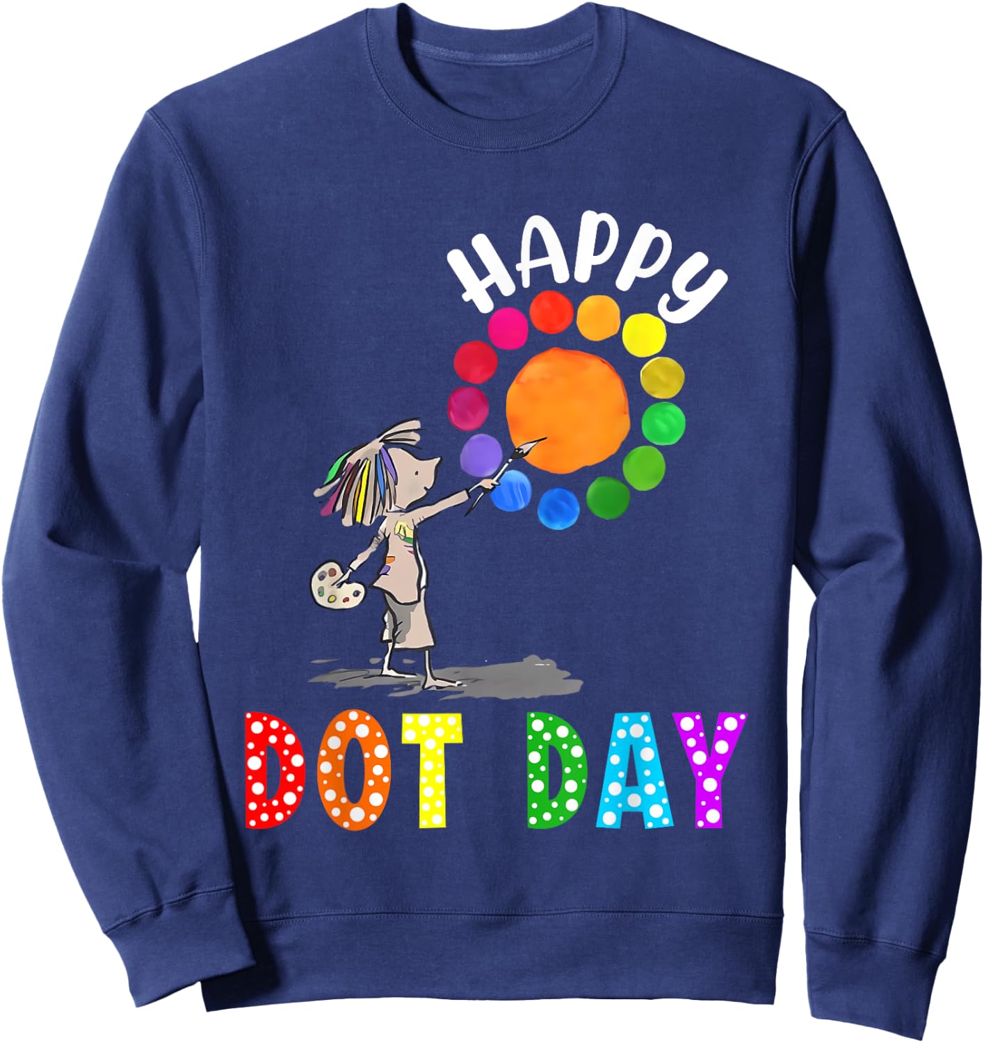 International Dot Day Kids Colorful Polka Dot Happy Dot Day Sweatshirt - Sweatshirt | Navy