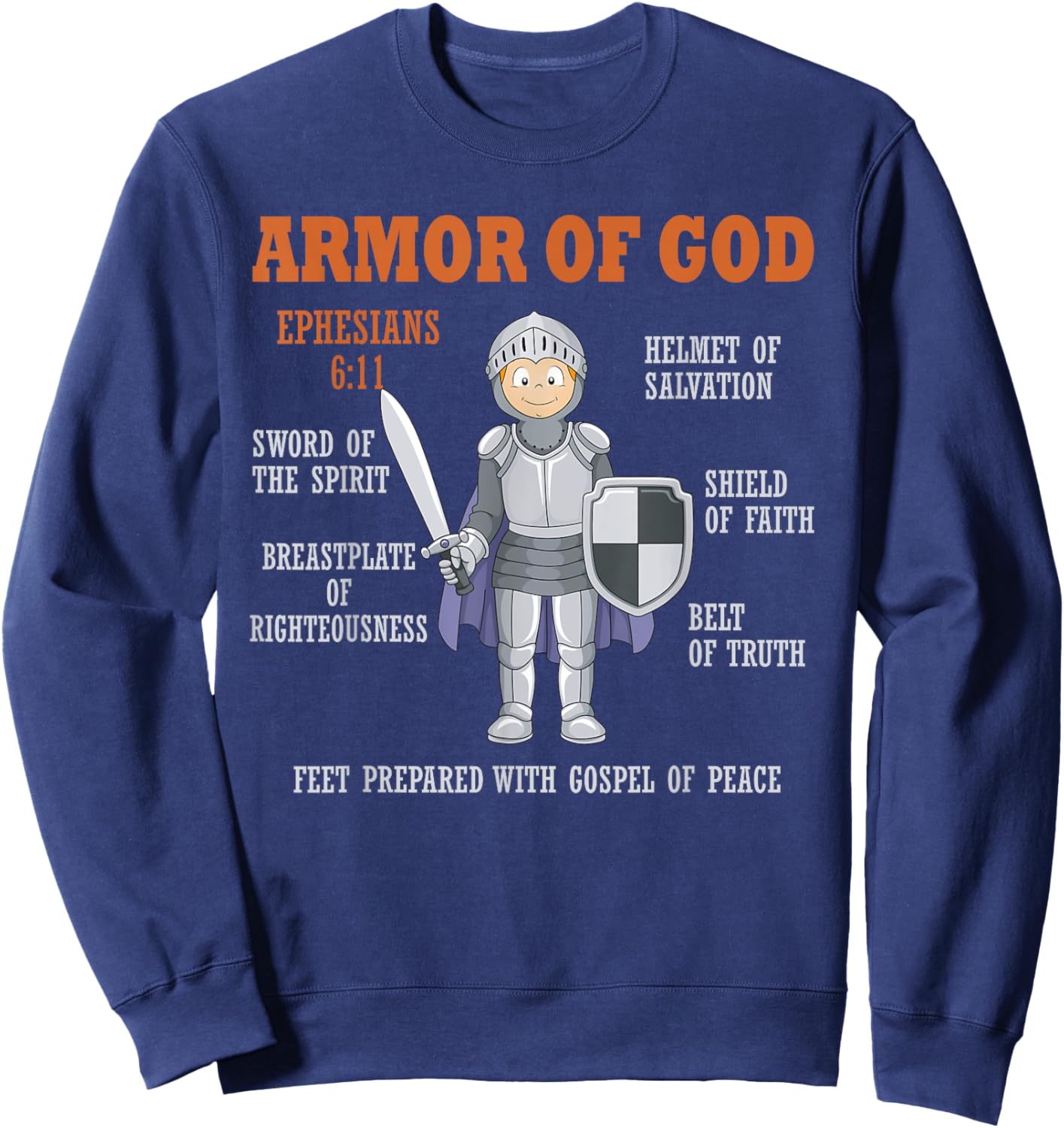 Put On The Full Armor Of God Bible Chapters For Kids Sweatshirt - Sweatshirt | Navy