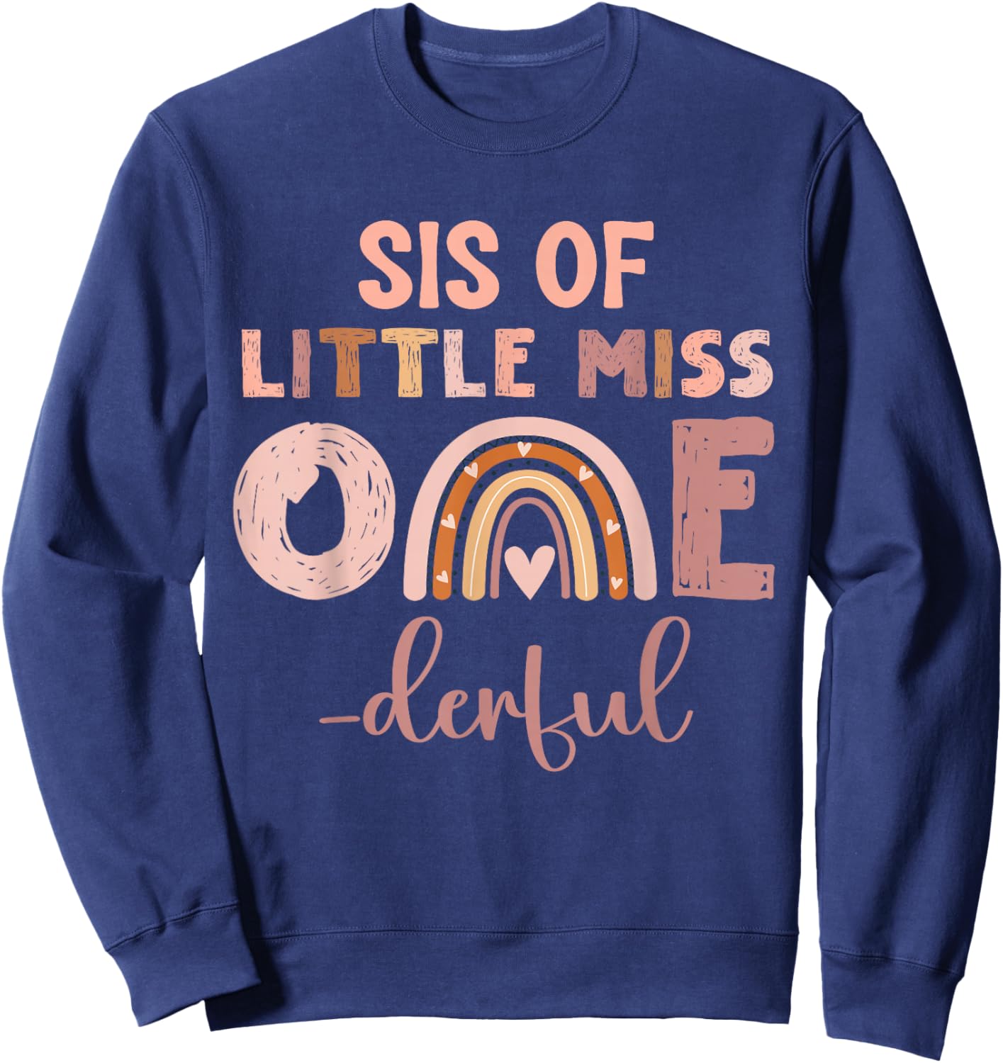 Boho Sis of Miss Onederful 1st Birthday Girl Cute Sweatshirt - Sweatshirt | Navy