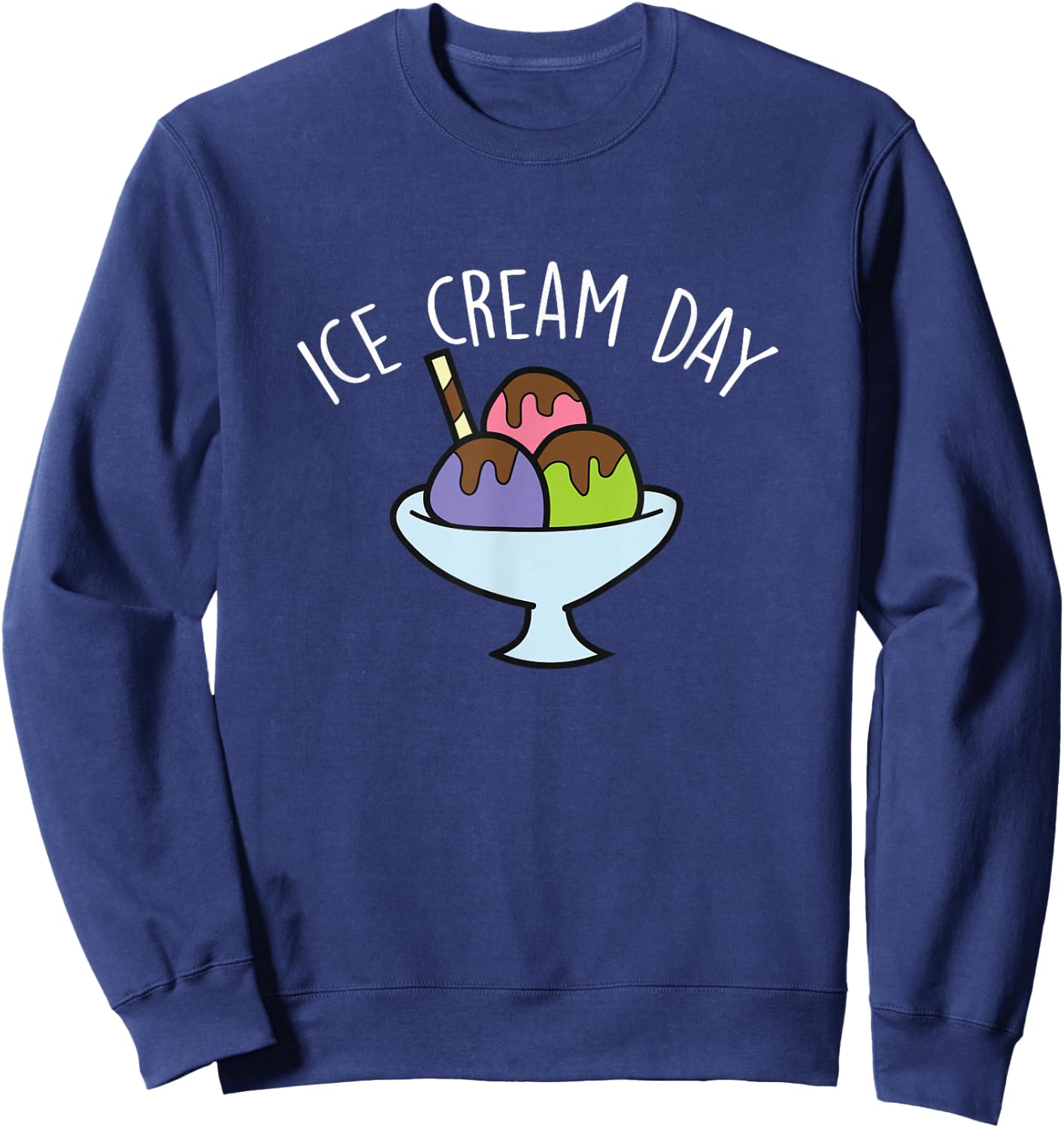 Ice Cream Day Gelato Summer Funny Ice Cream Men Women Girls Kids Sweatshirt - Sweatshirt | Navy
