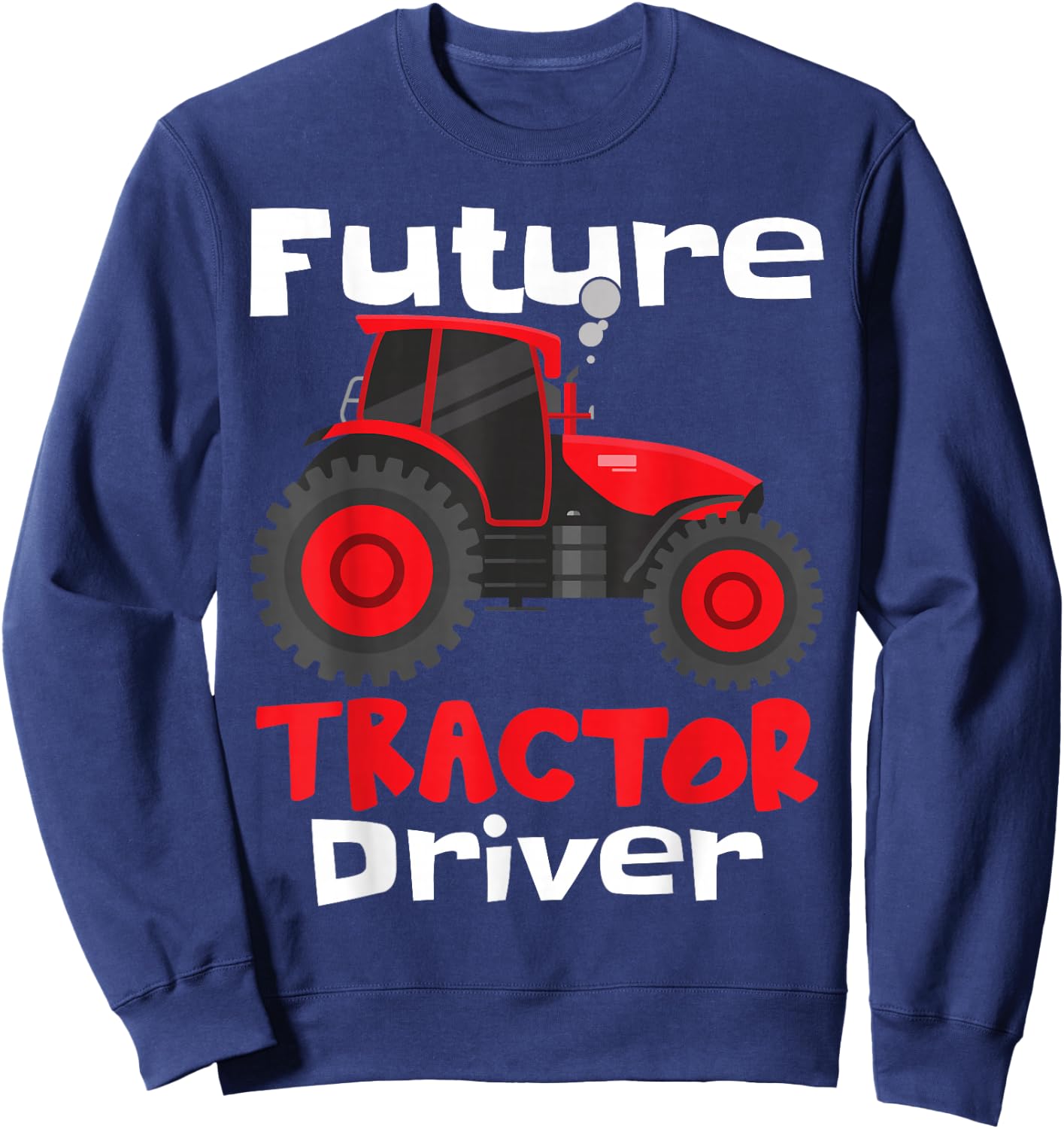 Future Tractor Driver | Kids Farmer Tractor Sweatshirt - Sweatshirt | Navy