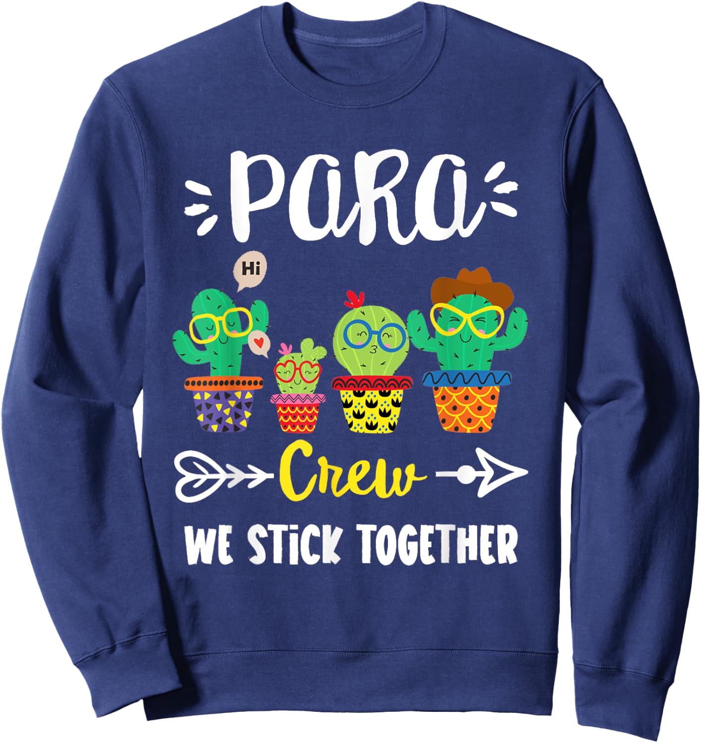PARA Crew, Funny School Cactus Team PARA Teacher Squad Women Kids Sweatshirt - Sweatshirt | Navy