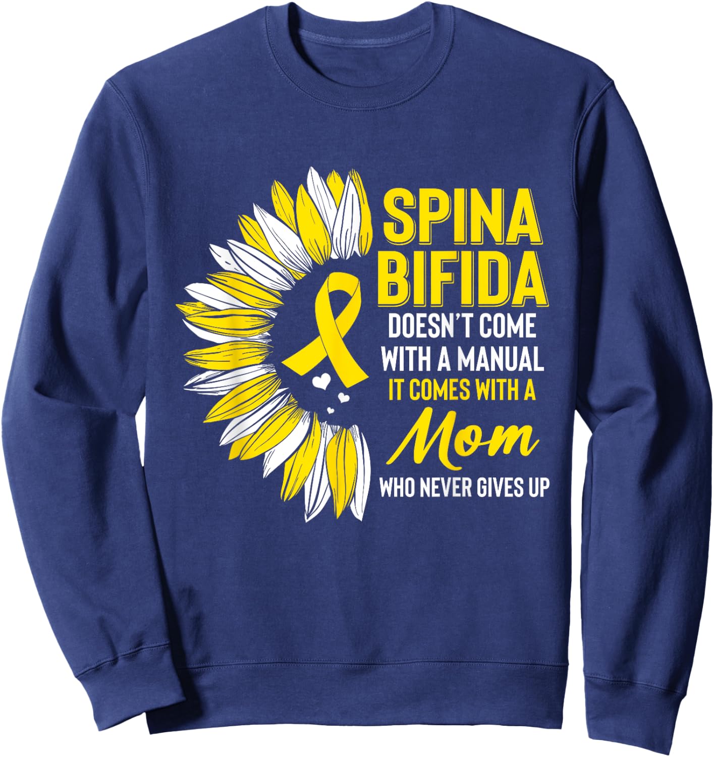 Spina Bifida Awareness Mom Mother Sunflower Yellow Ribbon Sweatshirt - Sweatshirt | Navy