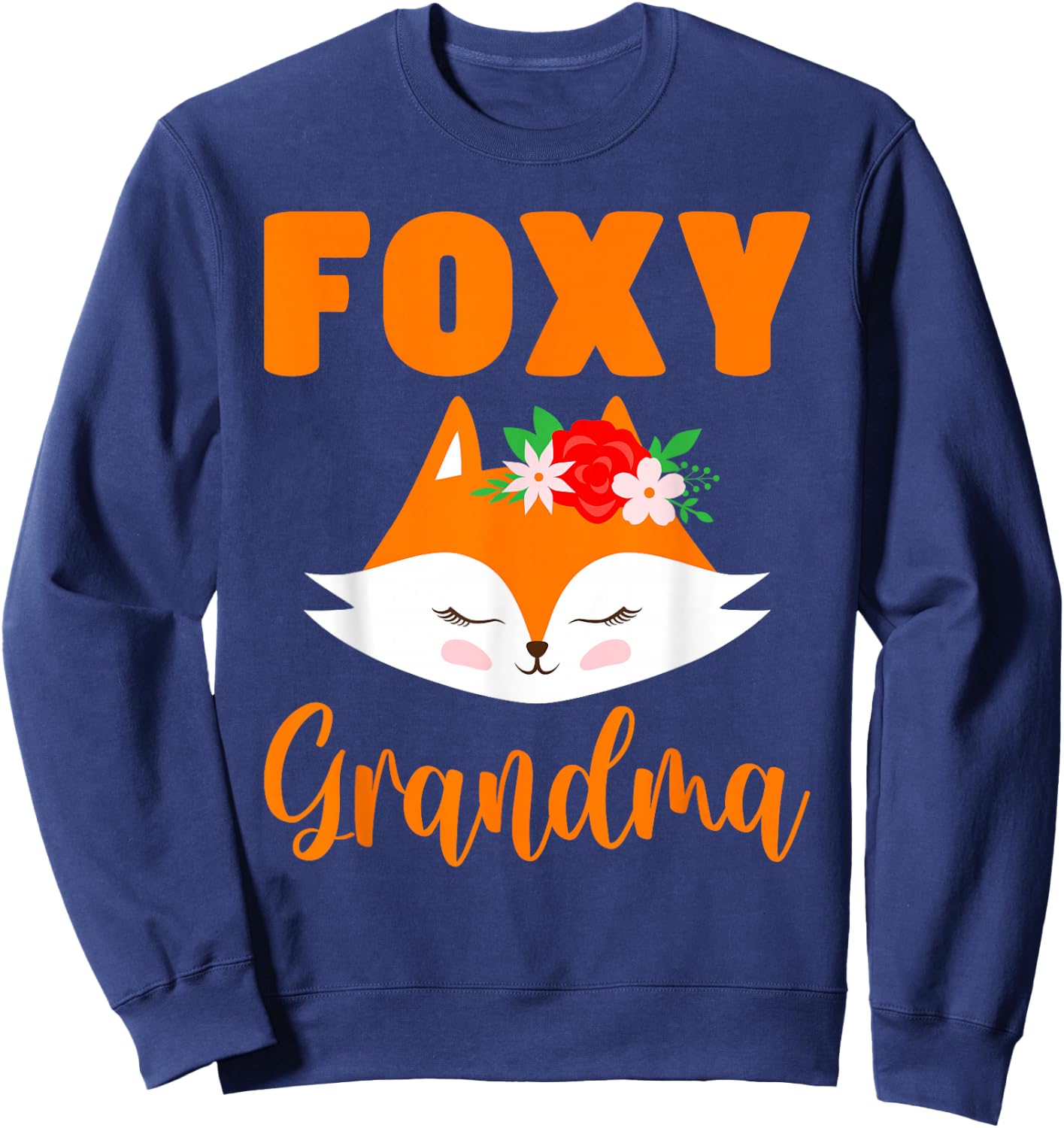 Foxy Grandma Fox Grandma Sweatshirt - Sweatshirt | Navy