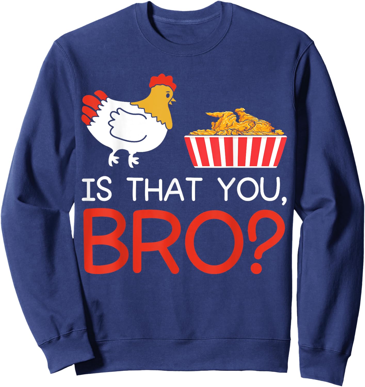 Funny Chicken Tender Sweatshirt - Sweatshirt | Navy