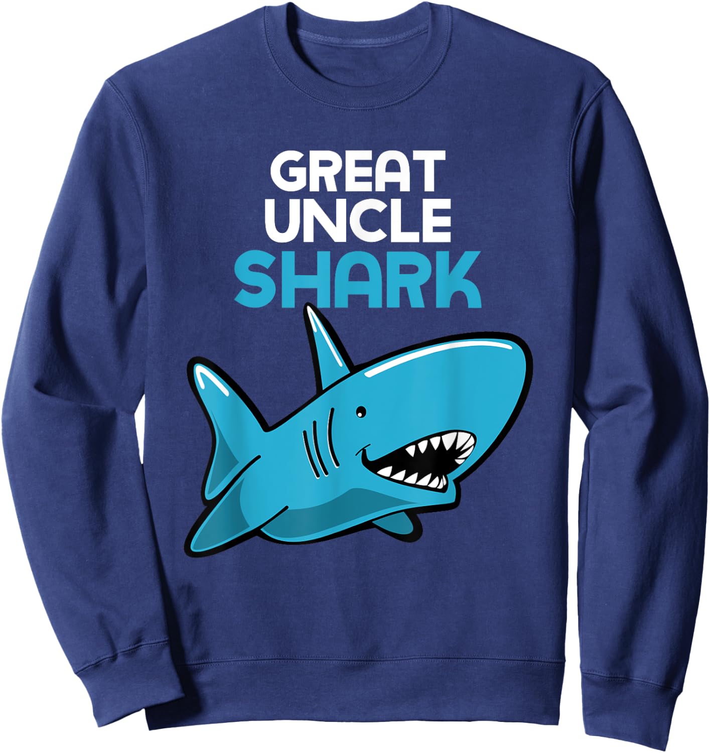 Great Uncle Shark Funny Family Sweatshirt - Sweatshirt | Navy