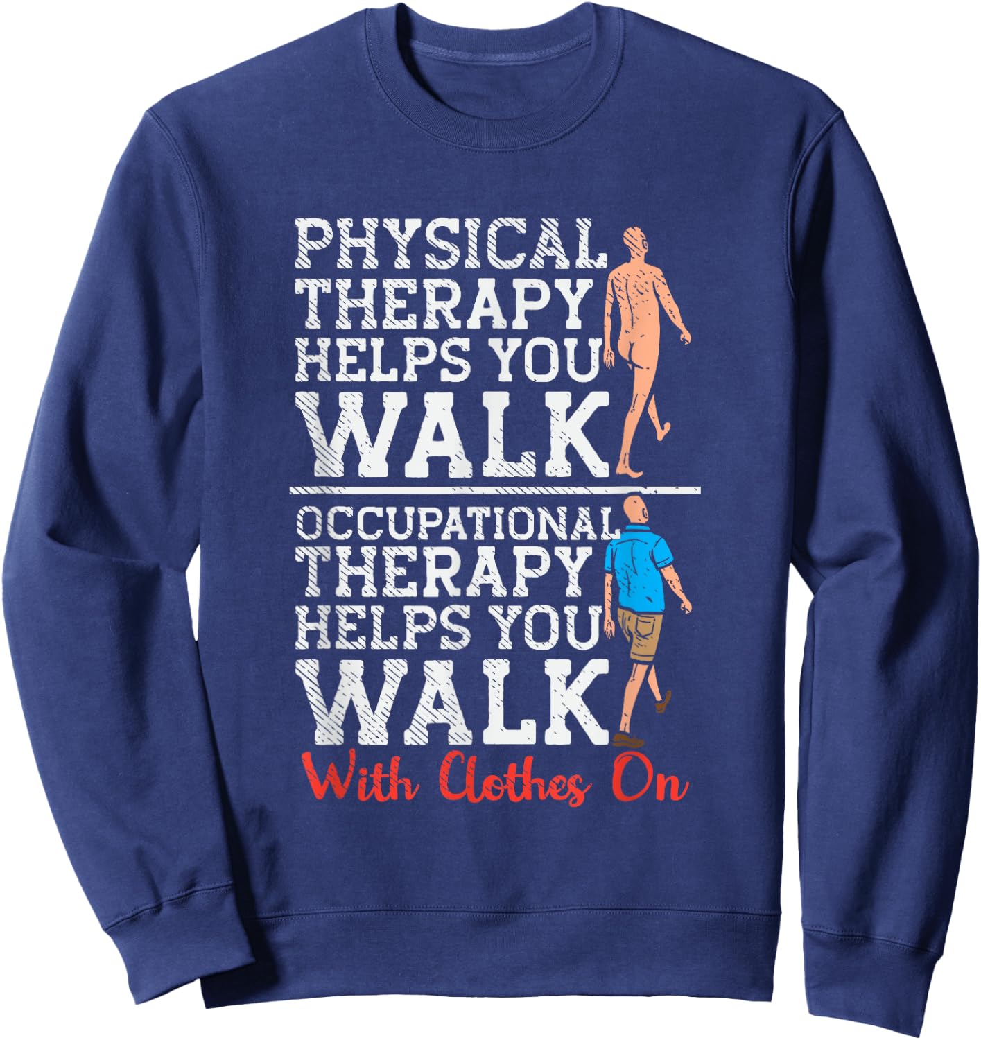 Cccupational Therapy, Occupational Therapy Assistant Sweatshirt - Sweatshirt | Navy