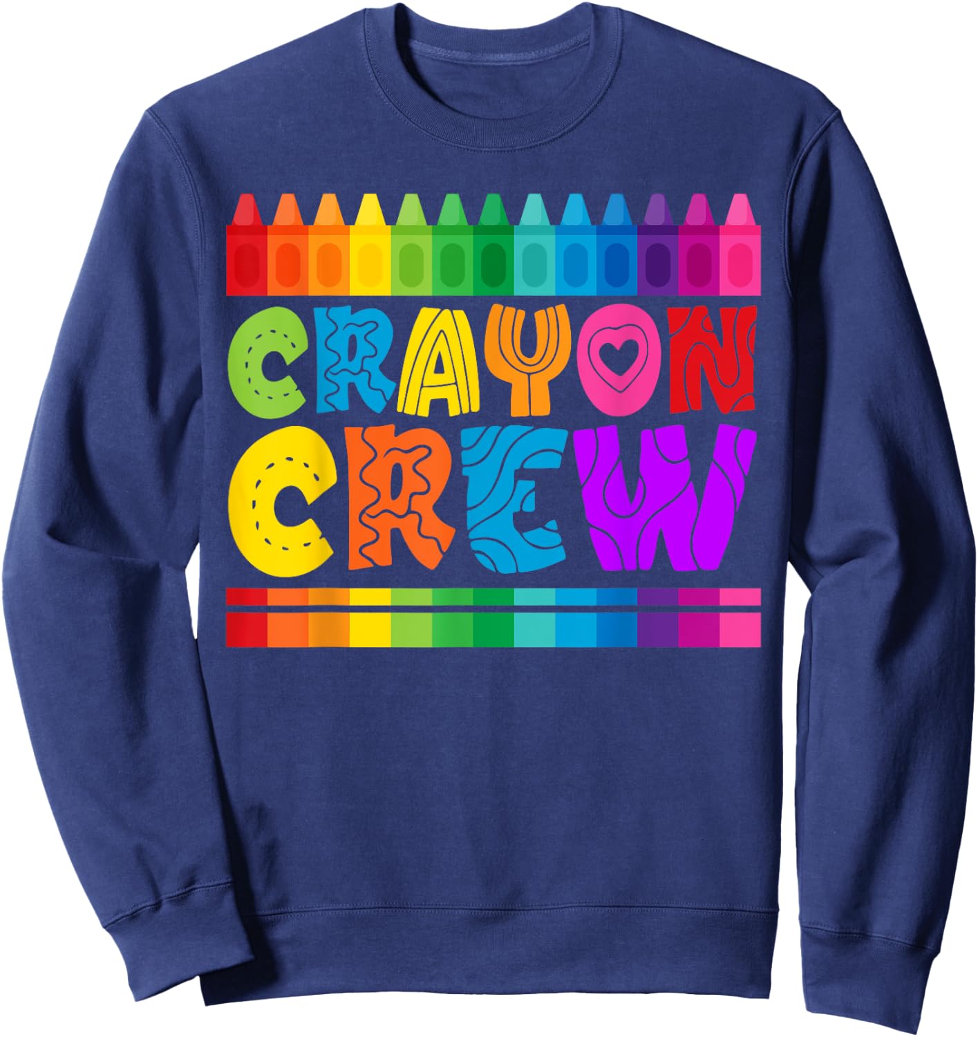 Crayon Crew Coloring Artistic Drawing Color Sweatshirt - Sweatshirt | Navy