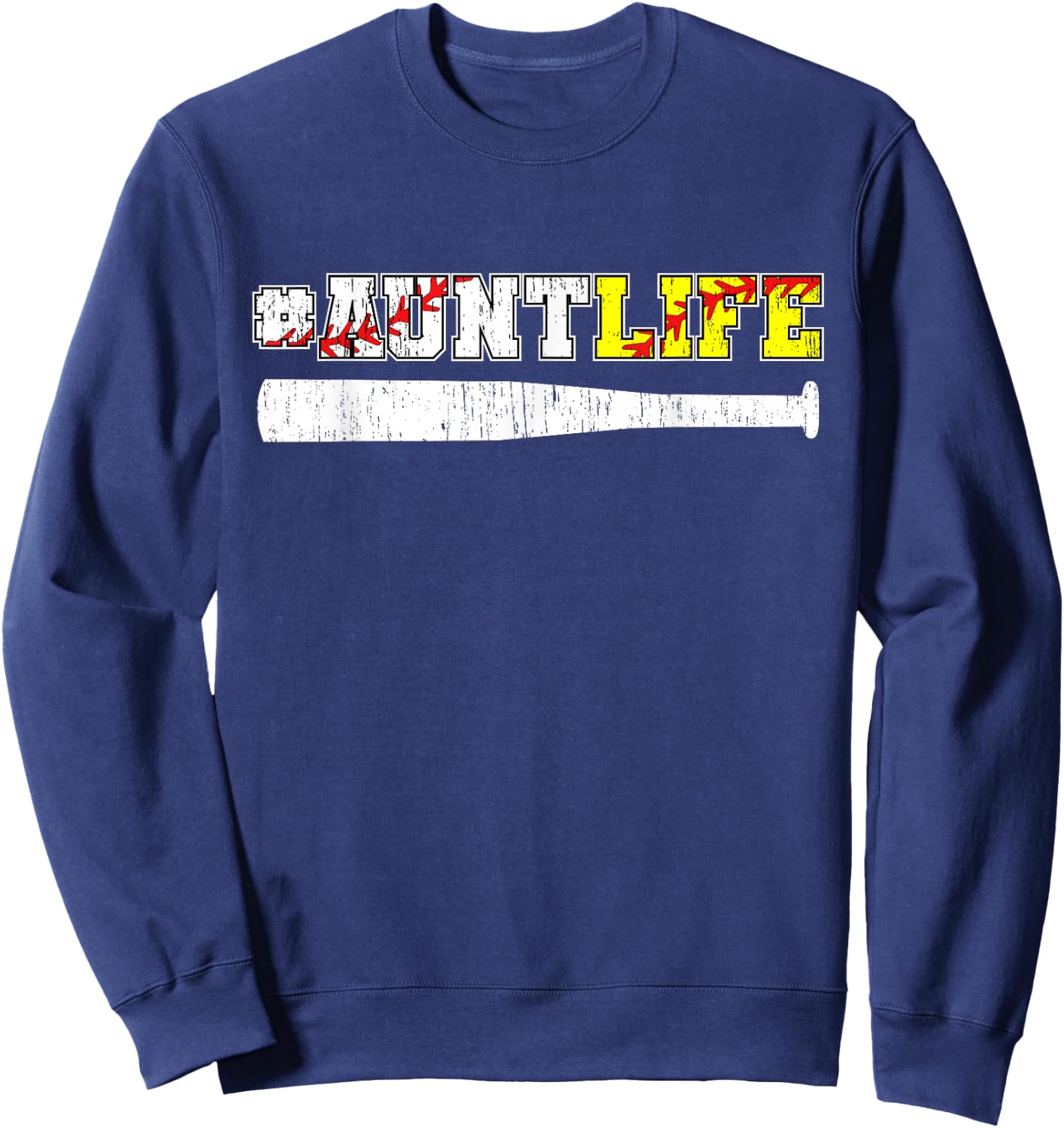 Aunt Life Baseball Softball Aunt Sweatshirt - Sweatshirt | Navy