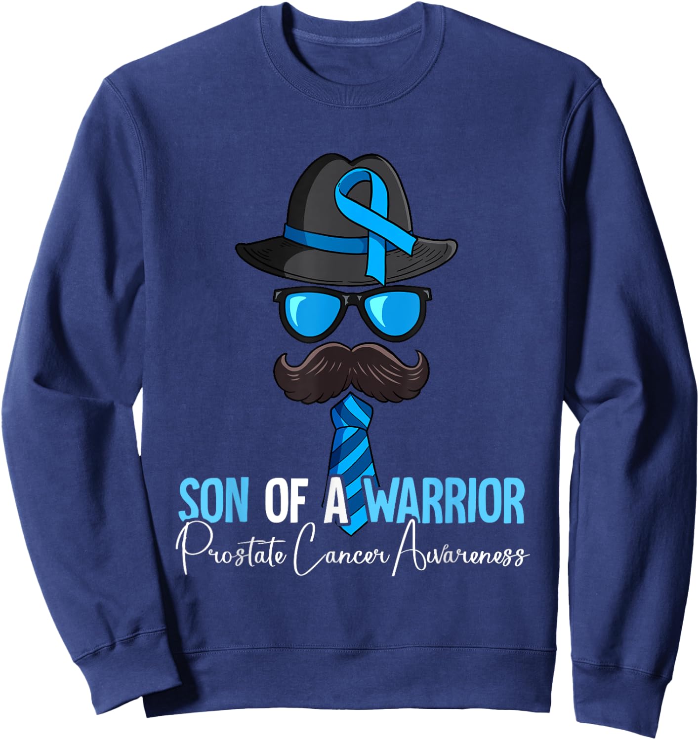 Son Of A Warrior Prostate Cancer Awareness Sweatshirt - Sweatshirt | Navy